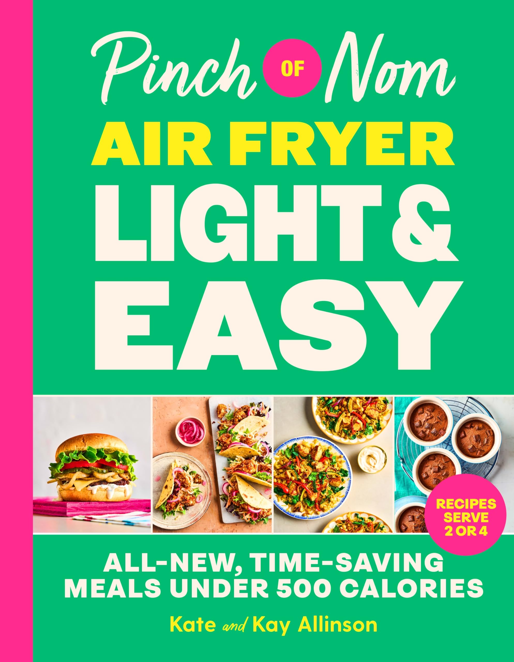 Pinch of Nom - Air Fryer Light & Easy: 75 All-New, Time-Saving Meals Under 500 Calories | Hardcover