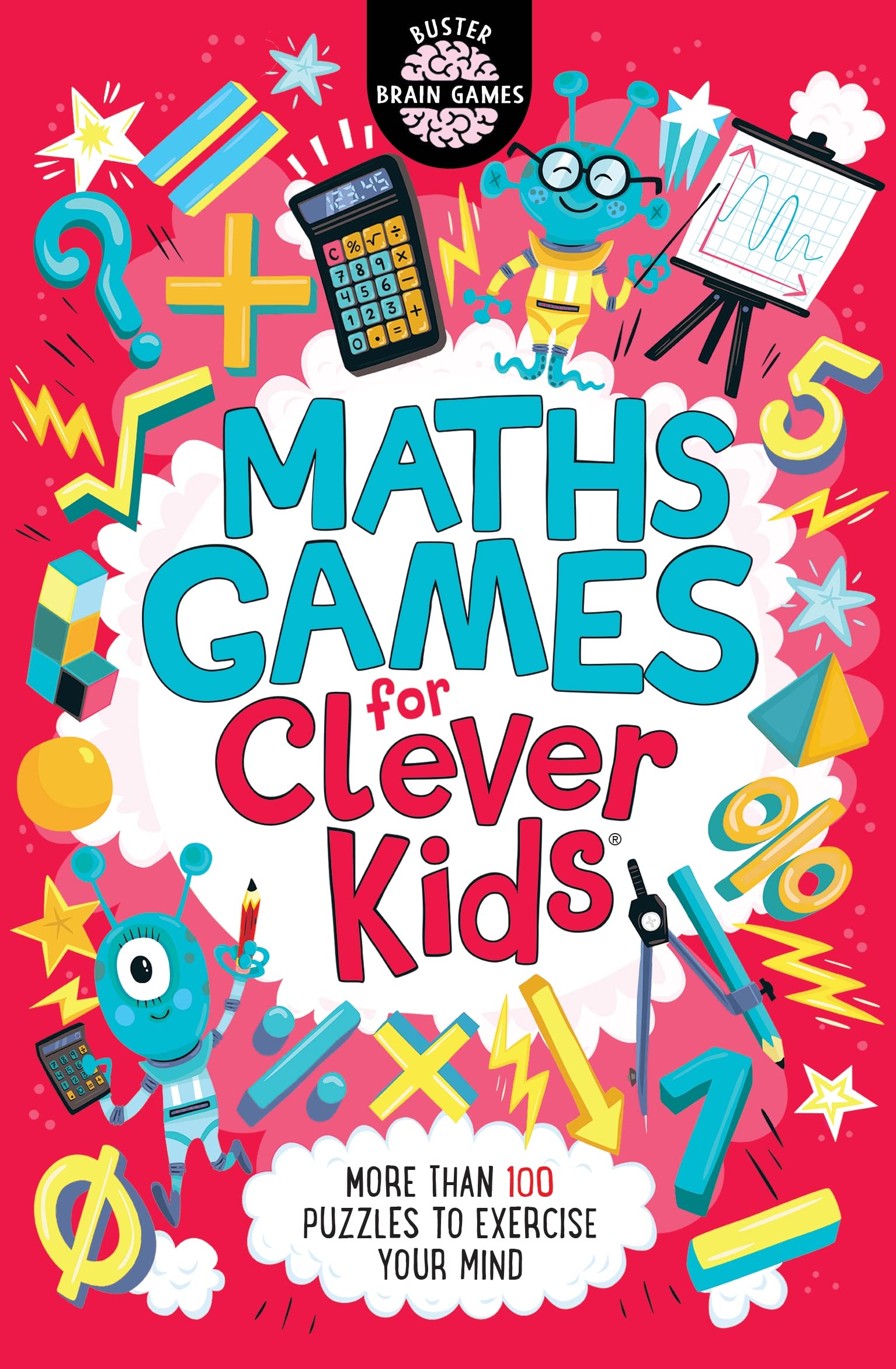 Buster Books Maths Games for Clever Kids® (Buster Brain Games, 5) | Paperback | Ages 7-10