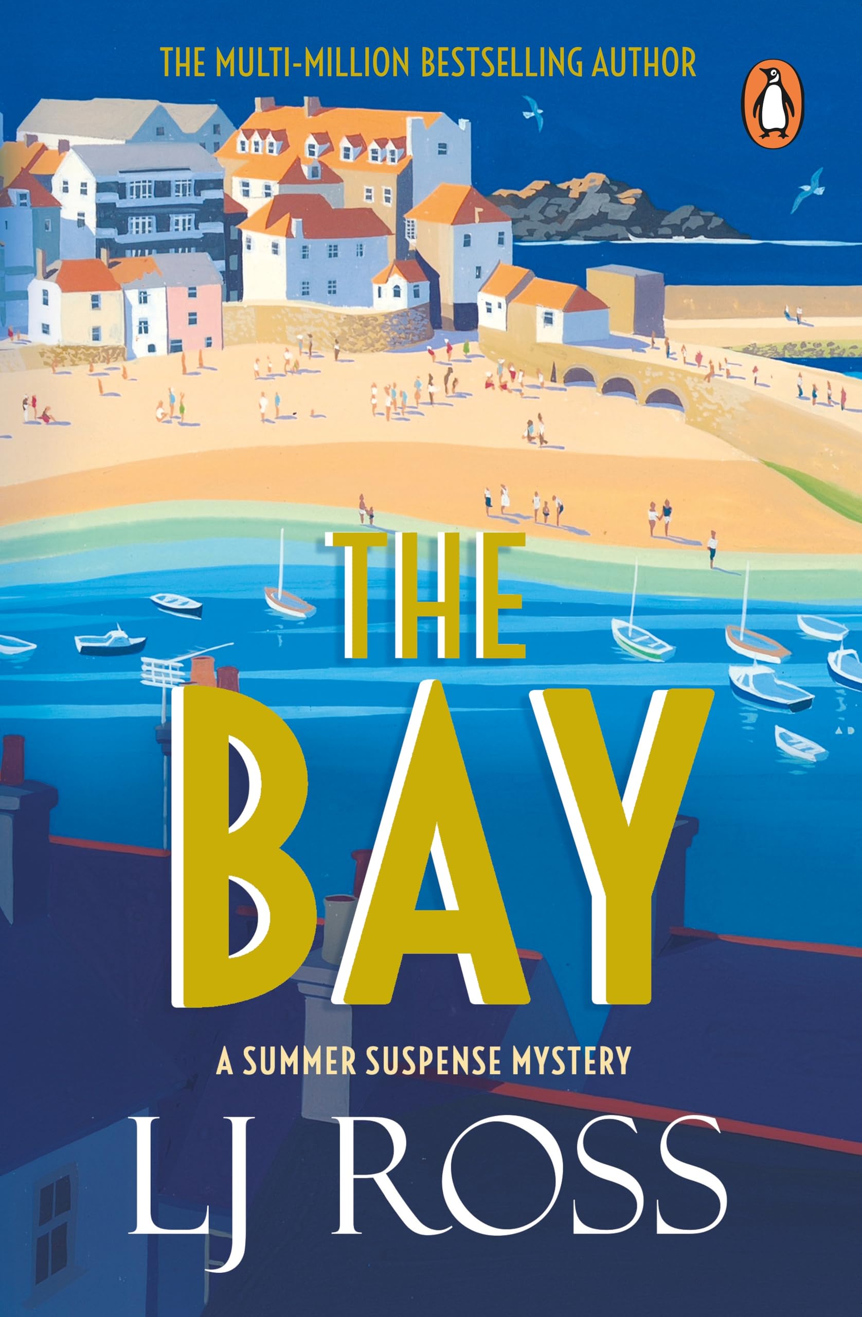 The Bay: The Summer Suspense Mysteries Book 3 - LJ Ross | Mystery Novel | Paperback