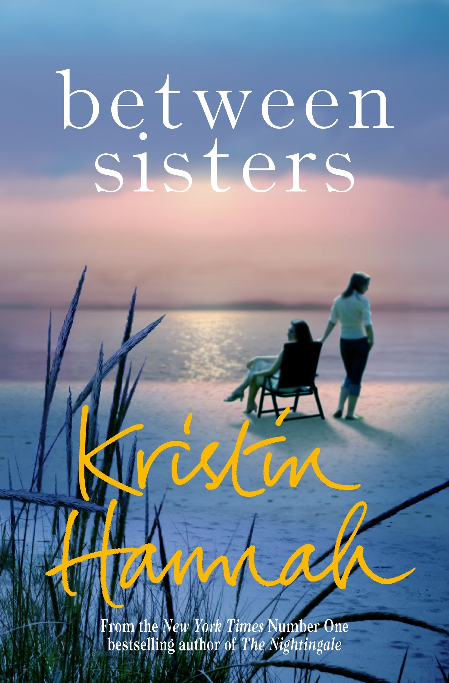 Kristin Hannah Between Sisters - Women's Literary Fiction, Paperback | 448 Pages | English