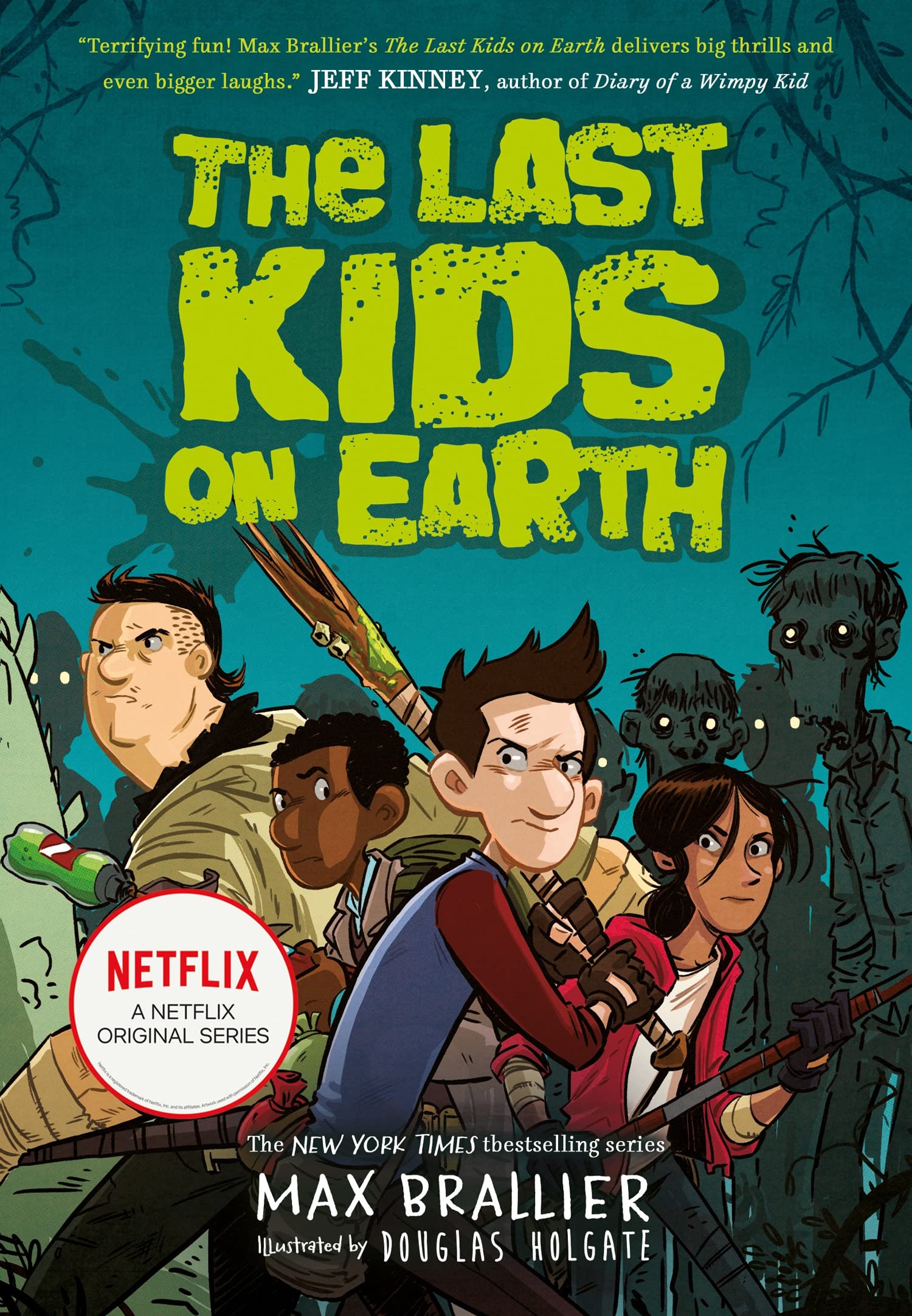 The Last Kids on Earth by Max Brallier - Paperback | Ages 8-12 | 240 Pages