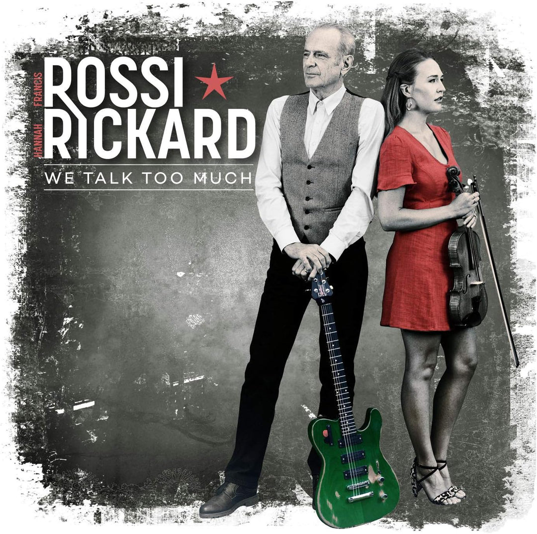 Francis Rossi & Hannah Rickard - We Talk Too Much [Audio CD]