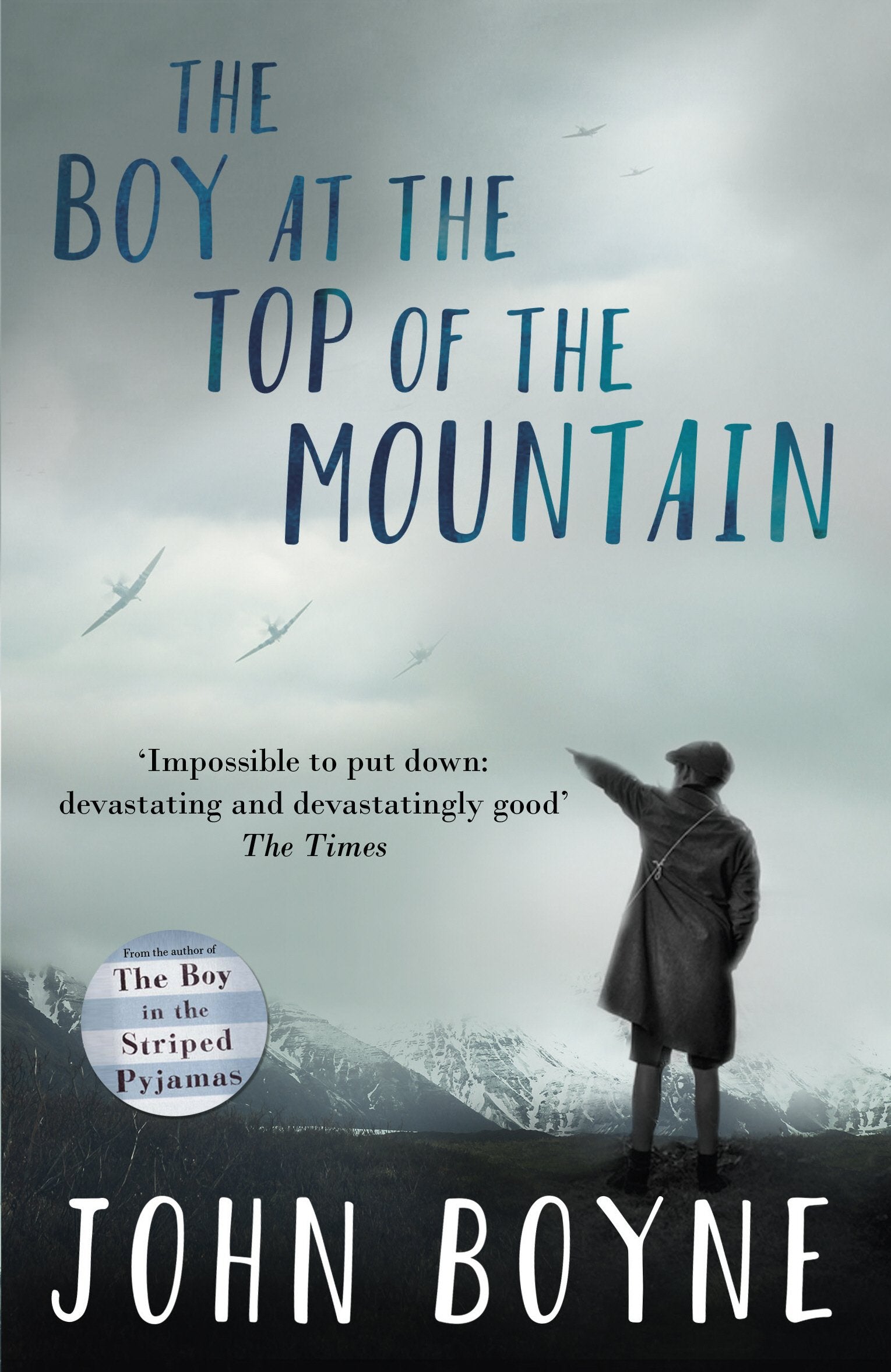 John Boyne - The Boy at the Top of the Mountain | Paperback | Action & Adventure