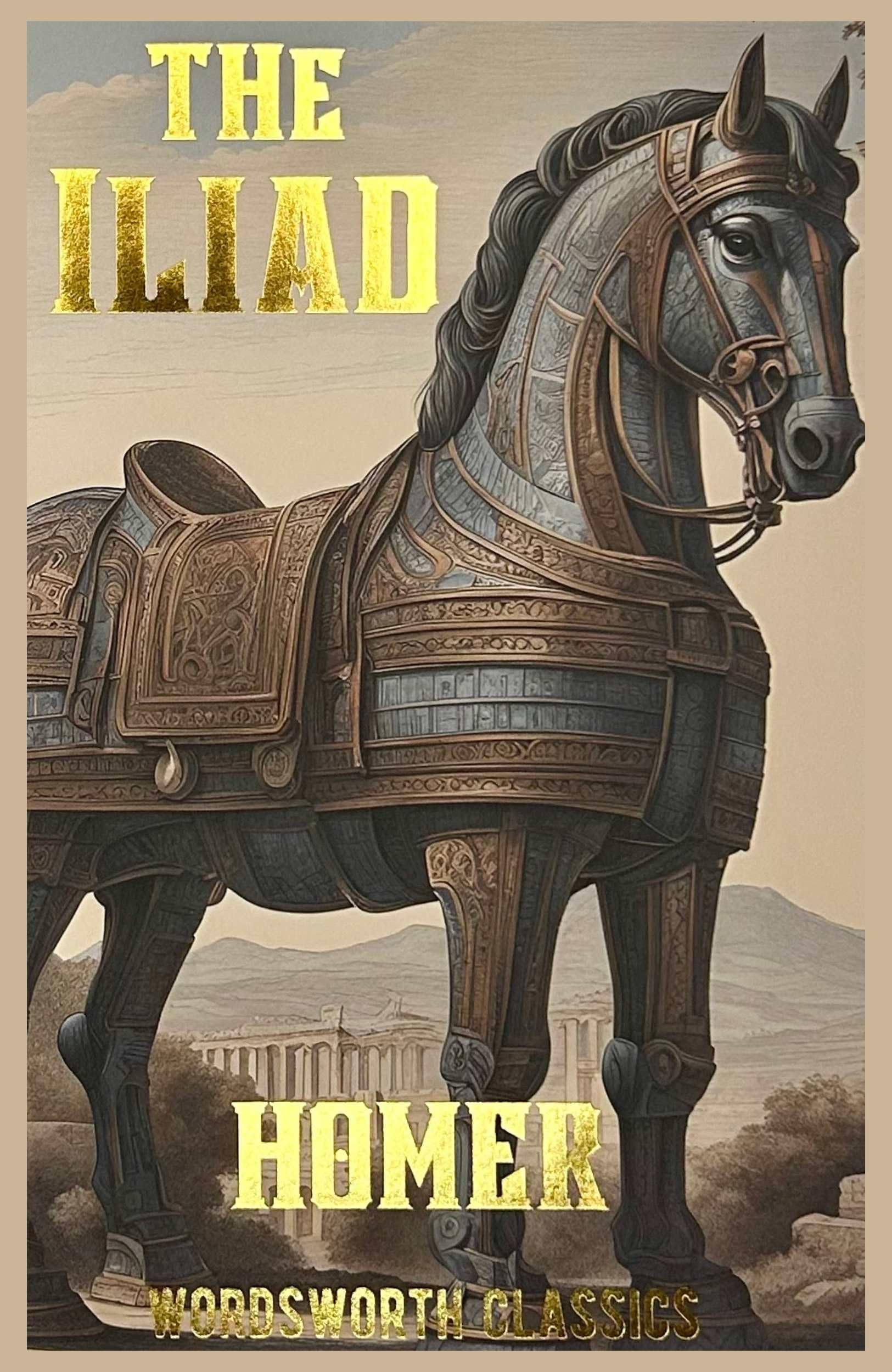 Wordsworth Editions The Iliad - Homer's Epic Poem of War | Paperback | 448 Pages