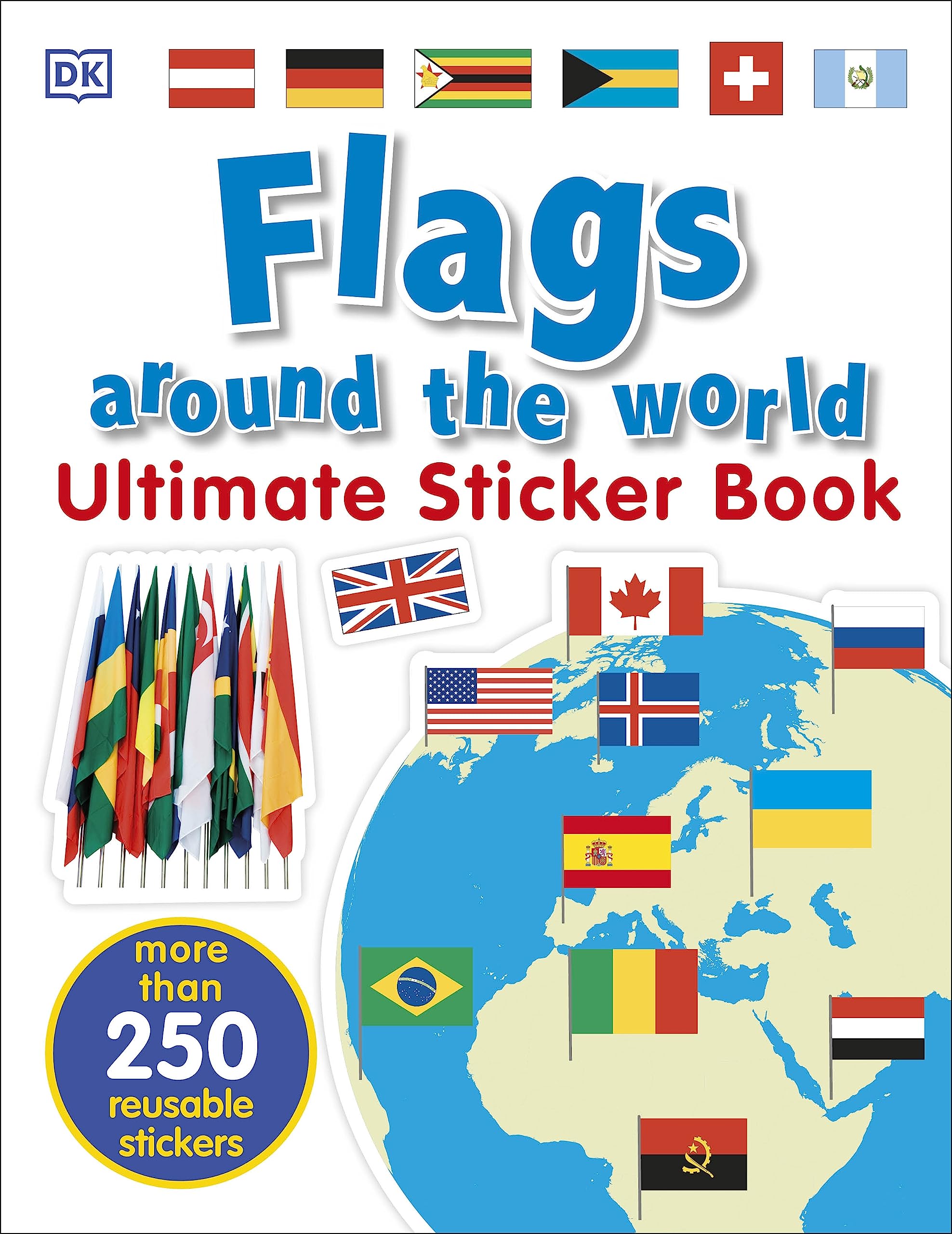Penguin Flags Around the World Ultimate Sticker Book | Ages 5-8 | 250+ Reusable Stickers 1