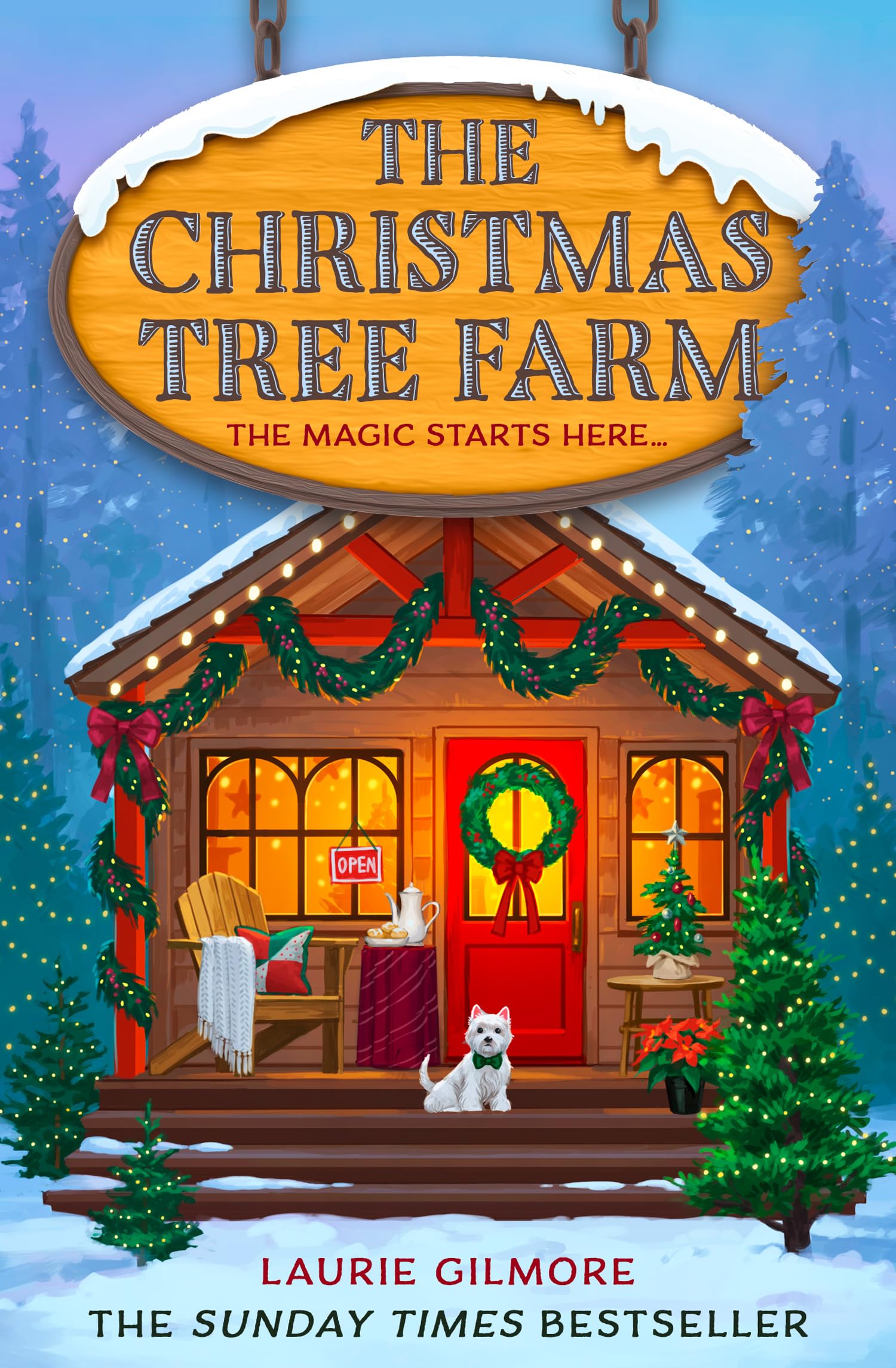 The Christmas Tree Farm by Laurie Gilmore - Grumpy x Sunshine Christmas Romcom | Paperback