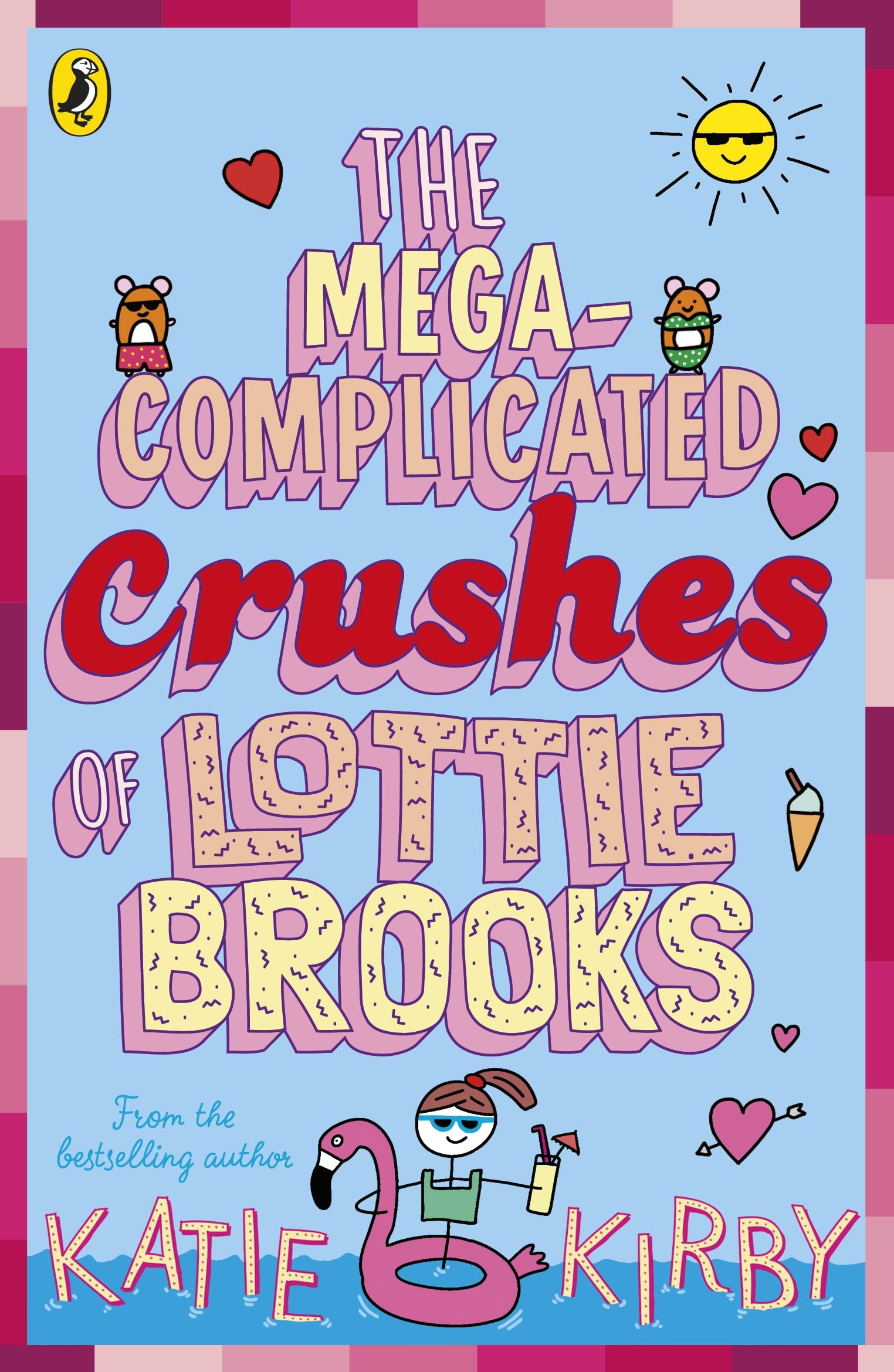 Puffin The Mega-Complicated Crushes of Lottie Brooks (Lottie Brooks, 3) - Paperback, Ages 10-11