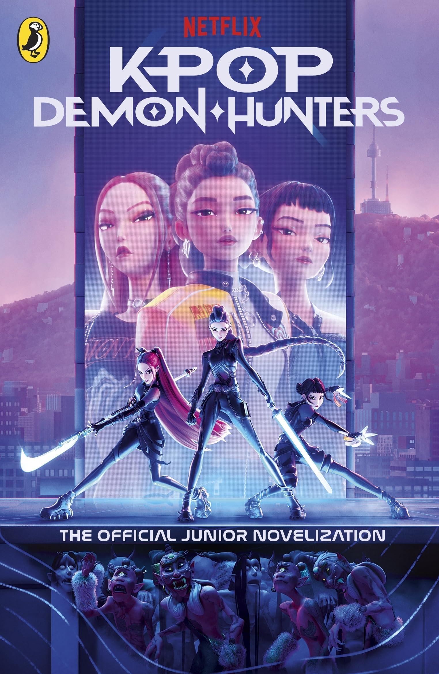 Puffin KPop Demon Hunters: The Official Junior Novelization | Ages 7-10 | English 1