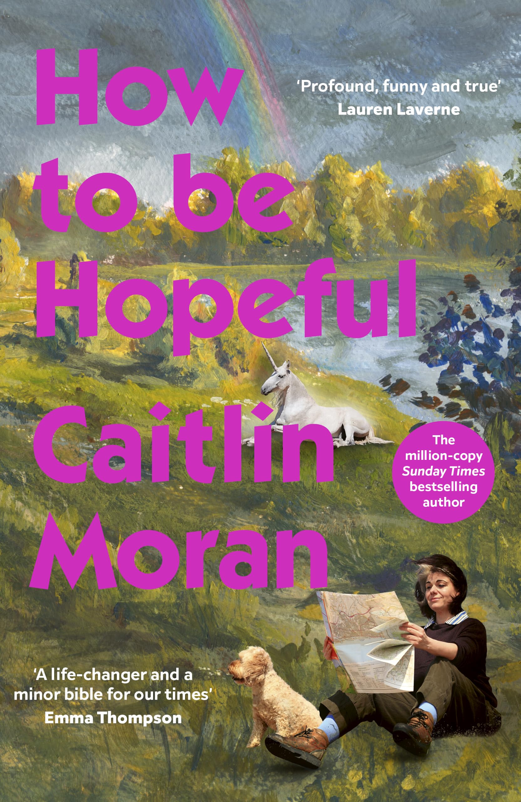 Caitlin Moran How to Be Hopeful - A Year of Living Joyfully | Hardcover | 304 Pages