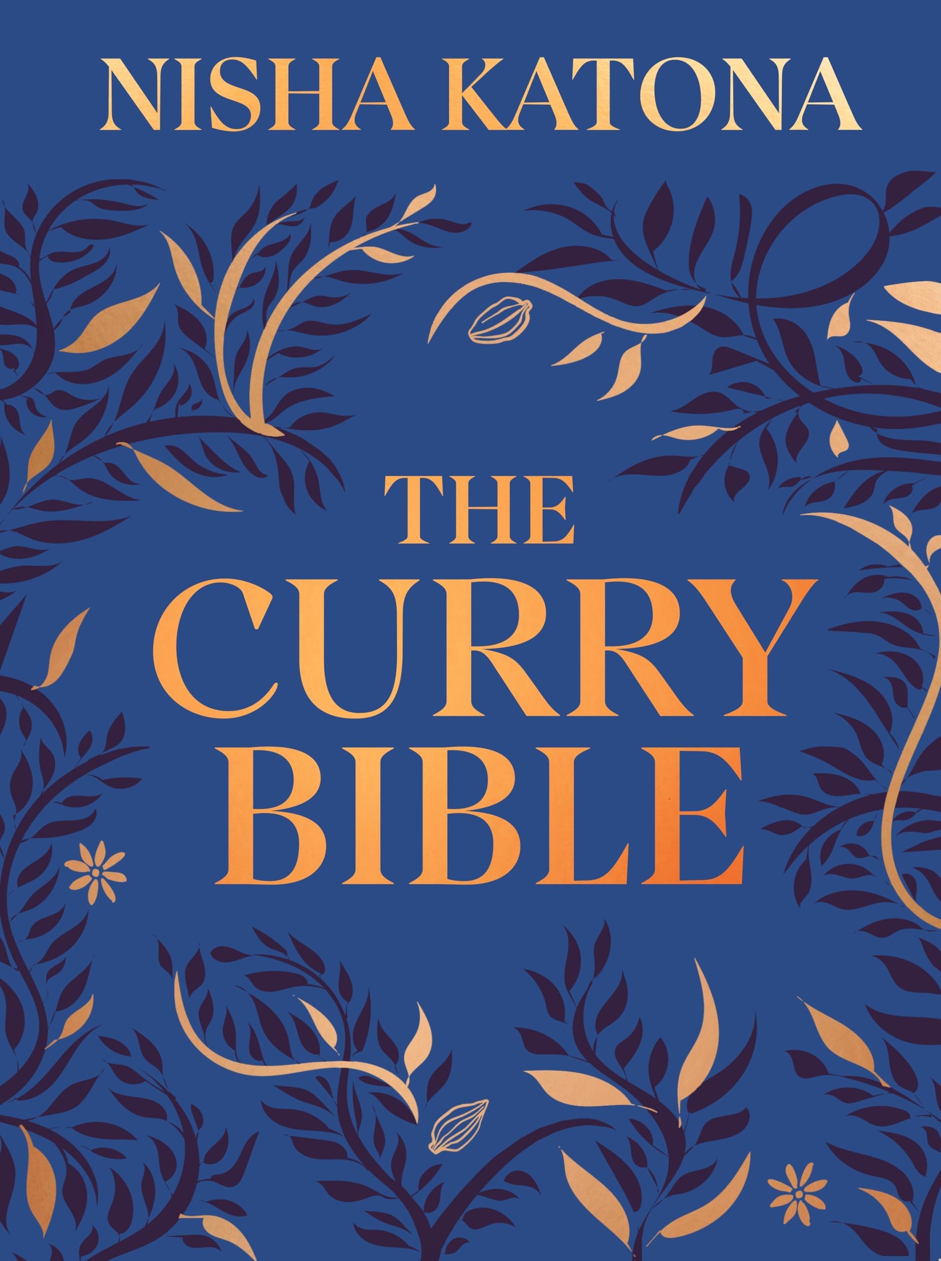 Michael Joseph The Curry Bible - Ultimate Indian Cookbook with 100 Classic Recipes | Hardcover