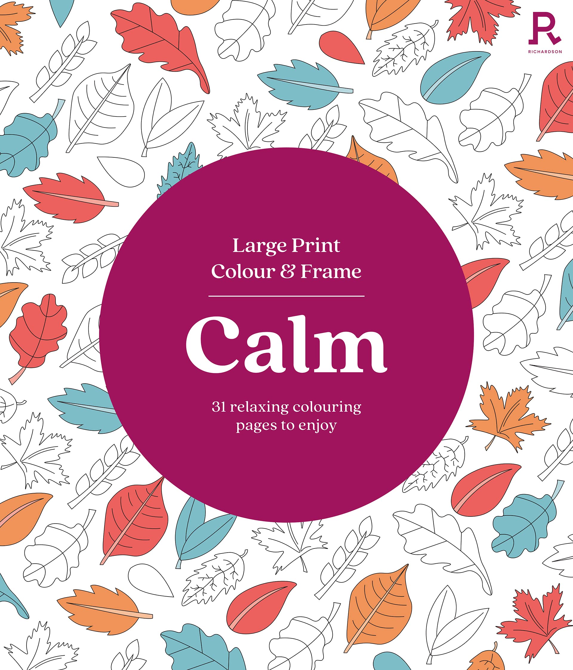 RICHARDSON Large Print Colour & Frame - Calm Colouring Book for Adults | 31 Illustrations | Paperback 1