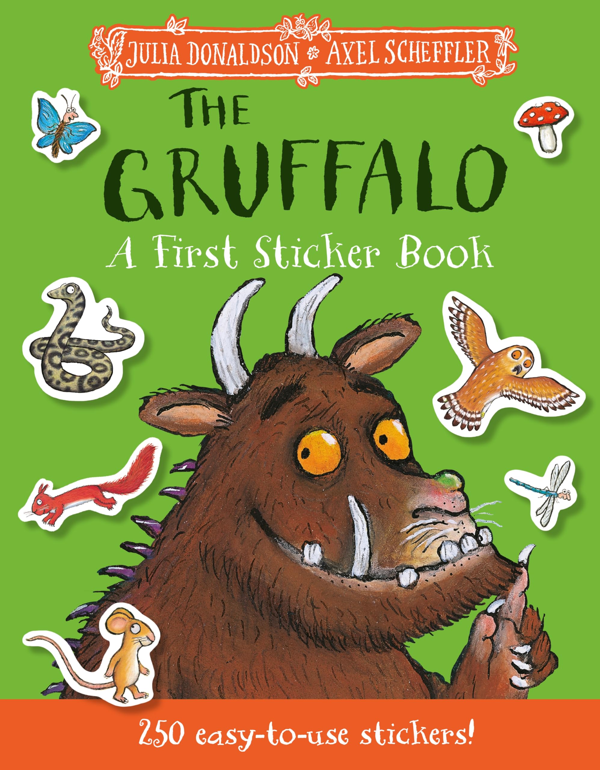 The Gruffalo: A First Sticker Book - Over 250 Stickers | Ages 3-7 | Paperback