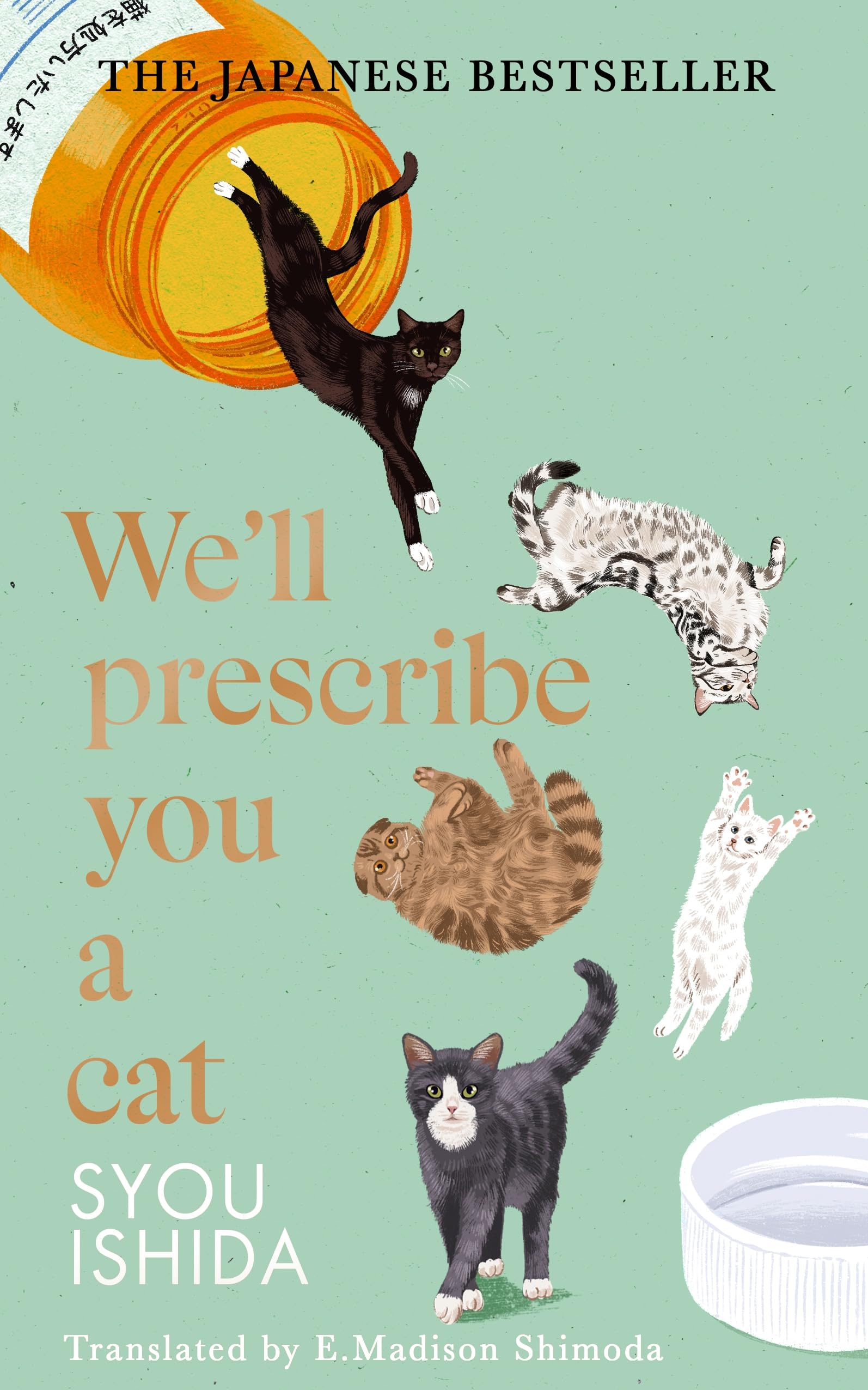 Ishida, Syou - We'll Prescribe You a Cat | Contemporary Fiction | Hardcover