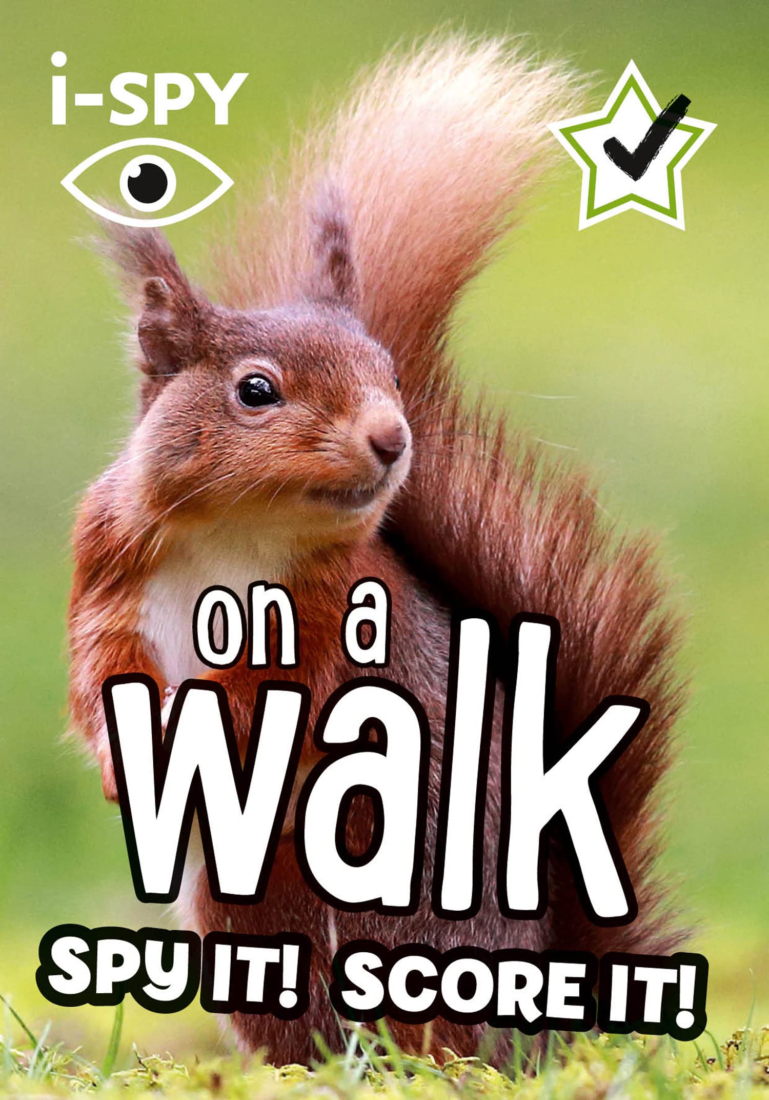 Collins i-SPY on a walk: Spy it! Score it! Paperback Book for Ages 4-7