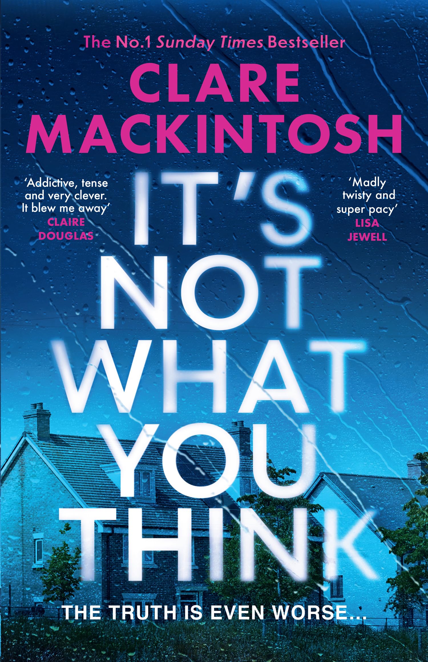 HarperCollins It’s Not What You Think - Psychological Thriller by Clare Mackintosh | Hardcover