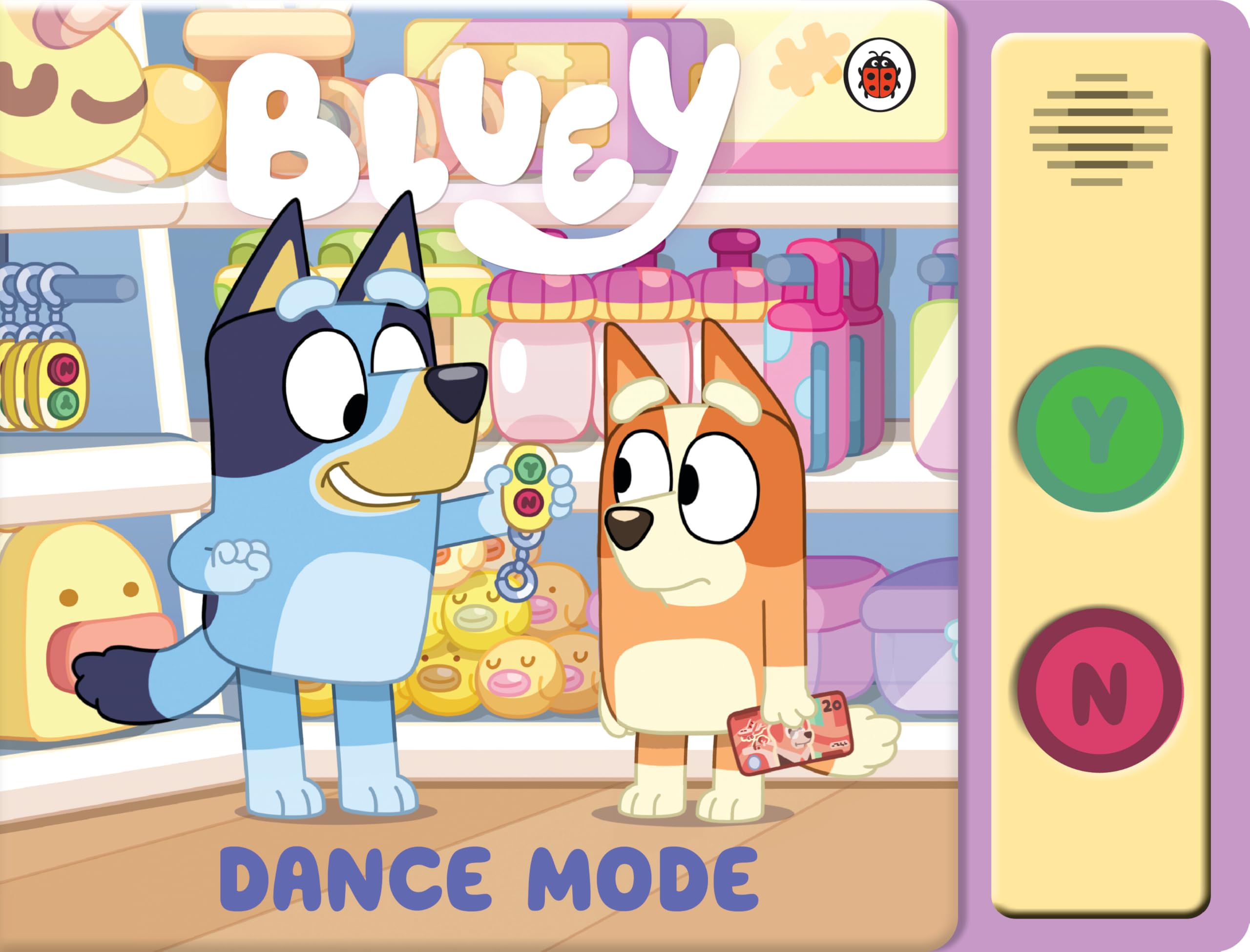 Bluey Dance Mode: A fun, interactive 2-button sound book for ages 3-6 years