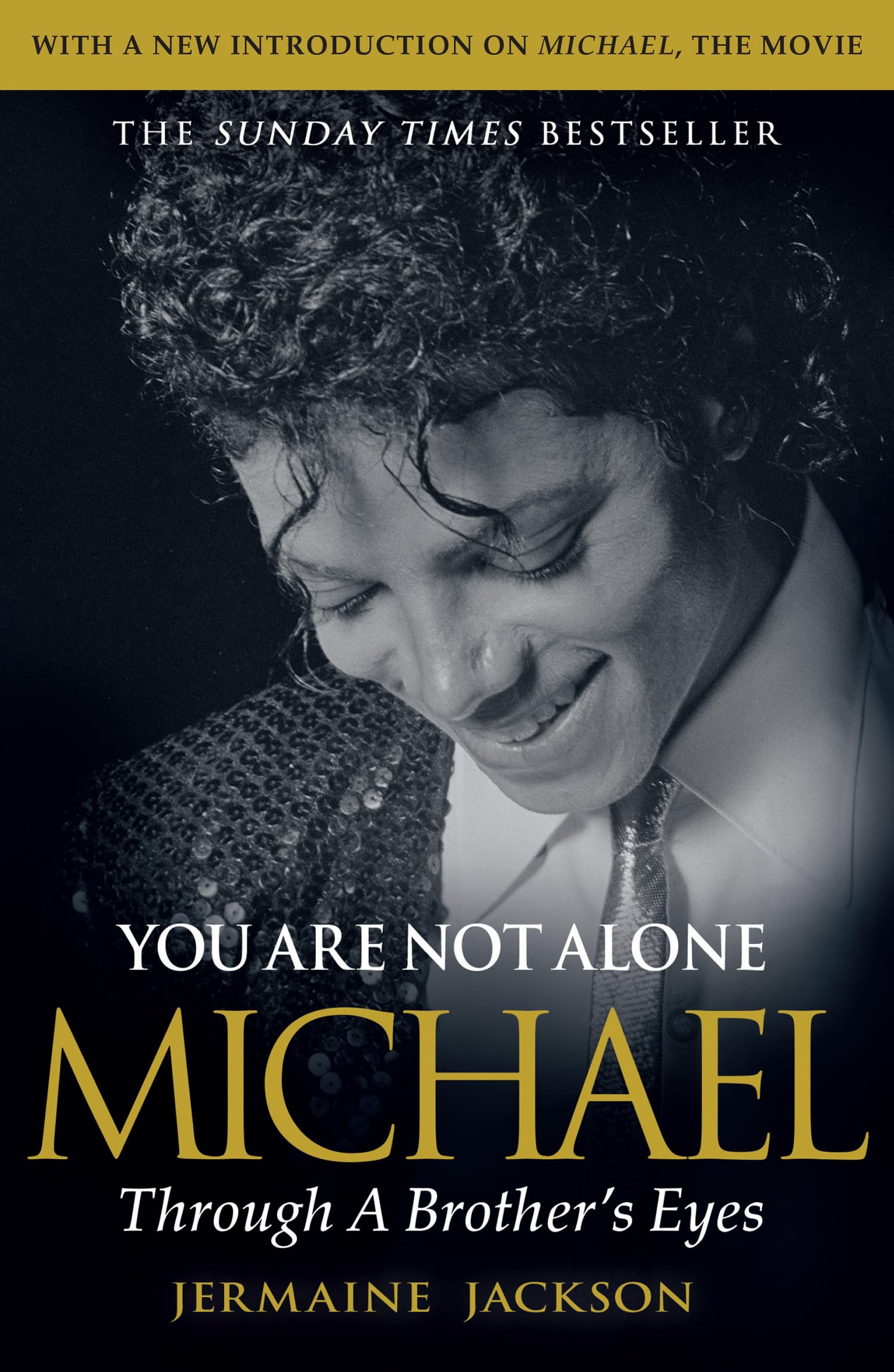 Jermaine Jackson - You Are Not Alone: Michael, Through a Brother’s Eyes [Paperback] 1