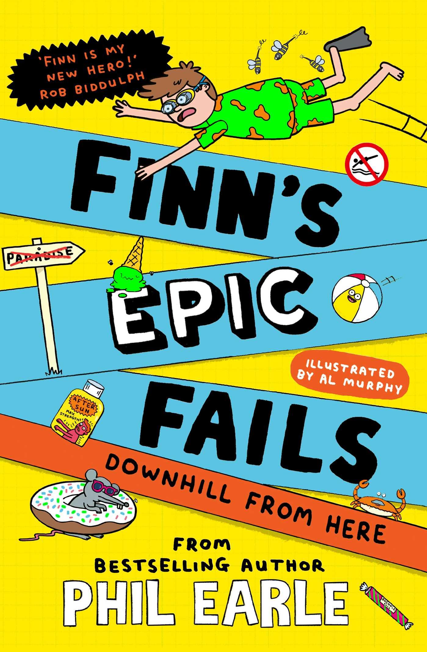Phil Earle - Finn's Epic Fails: Downhill from Here | Middle Grade Fiction | Paperback