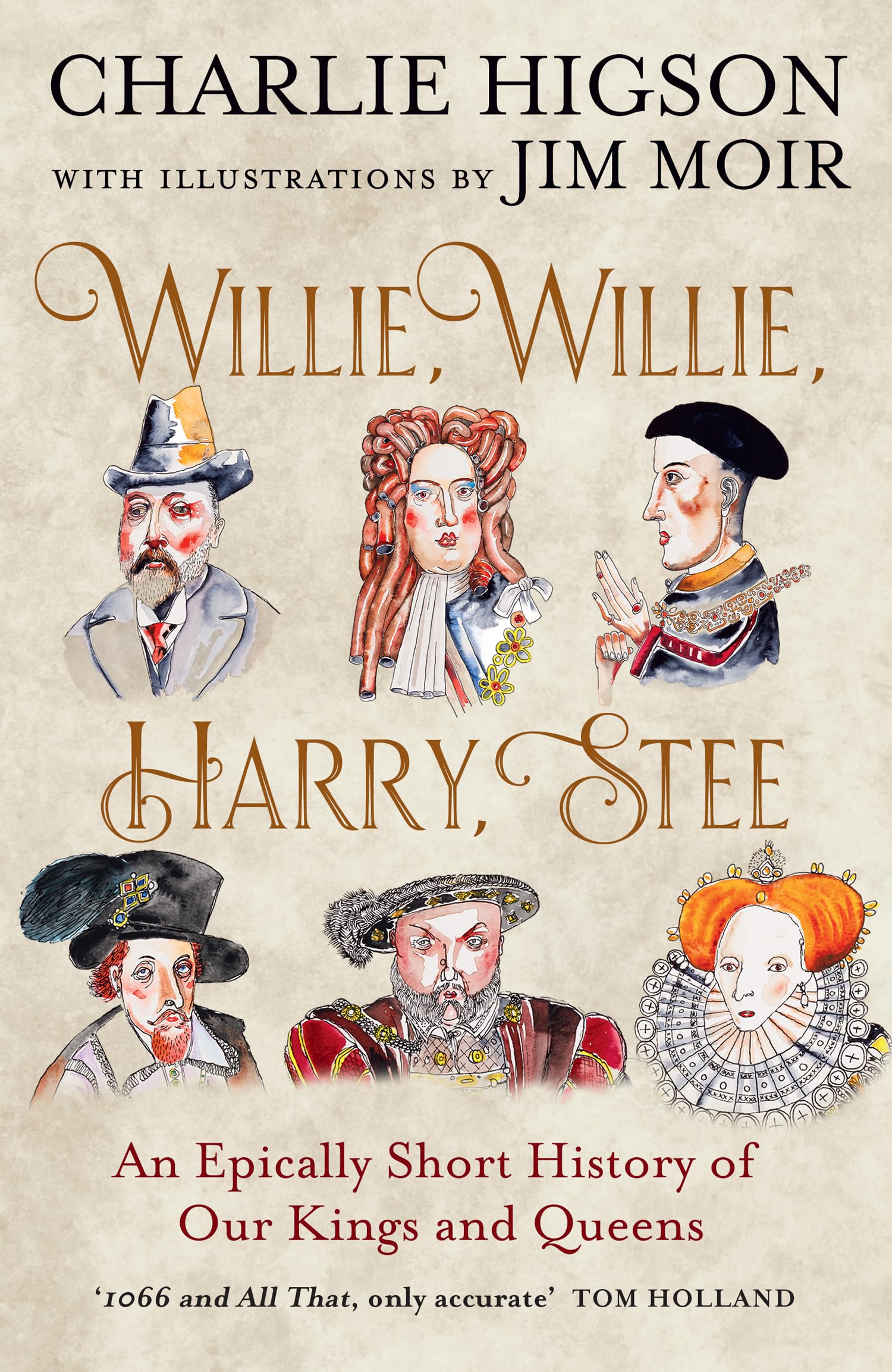 Mudlark Willie, Willie, Harry, Stee: The brand-new hilarious history from comedy le | Paperback 1