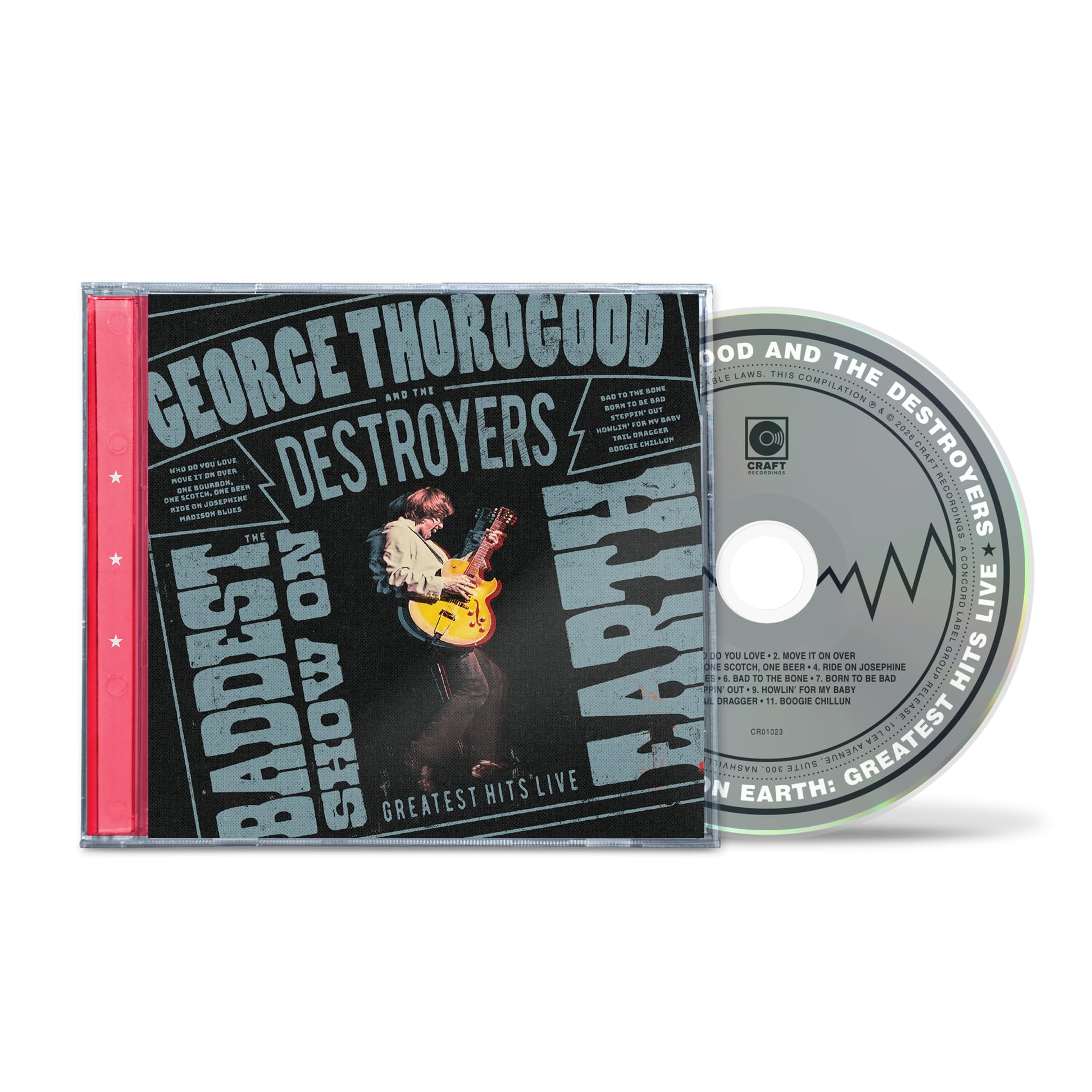 George Thorogood & The Destroyers - The Baddest Show On Earth: Greatest Hits Live [CD] 1