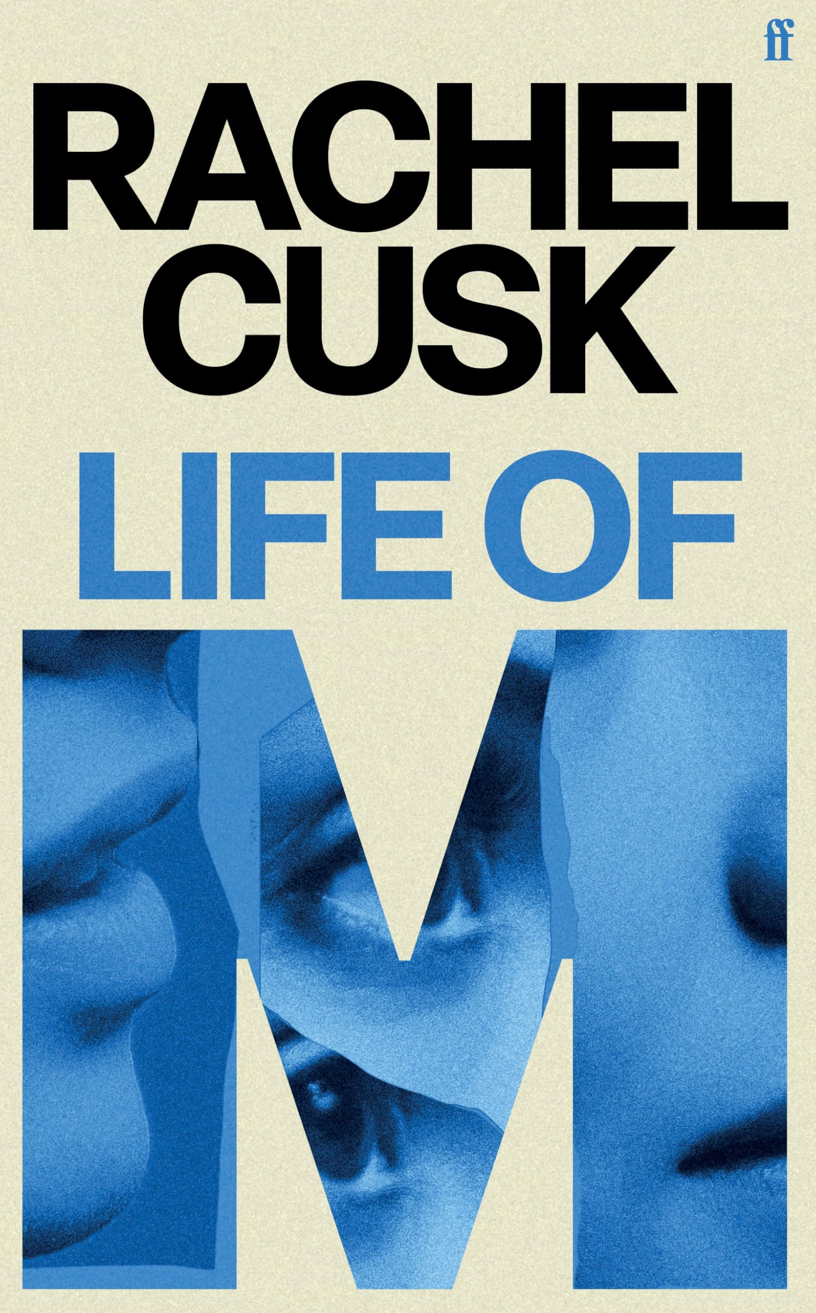 Rachel Cusk - Life of M [Hardcover]