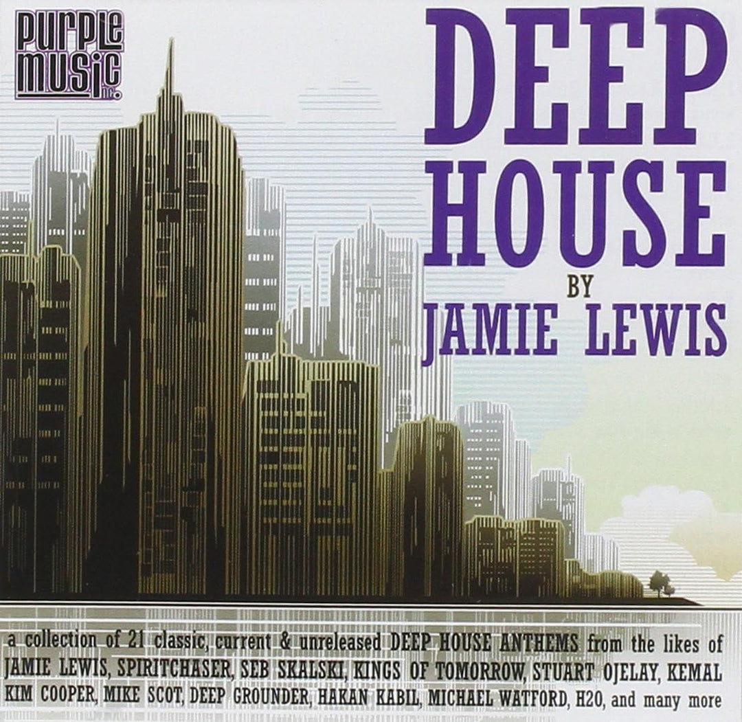 Deep House By Jamie Lewis