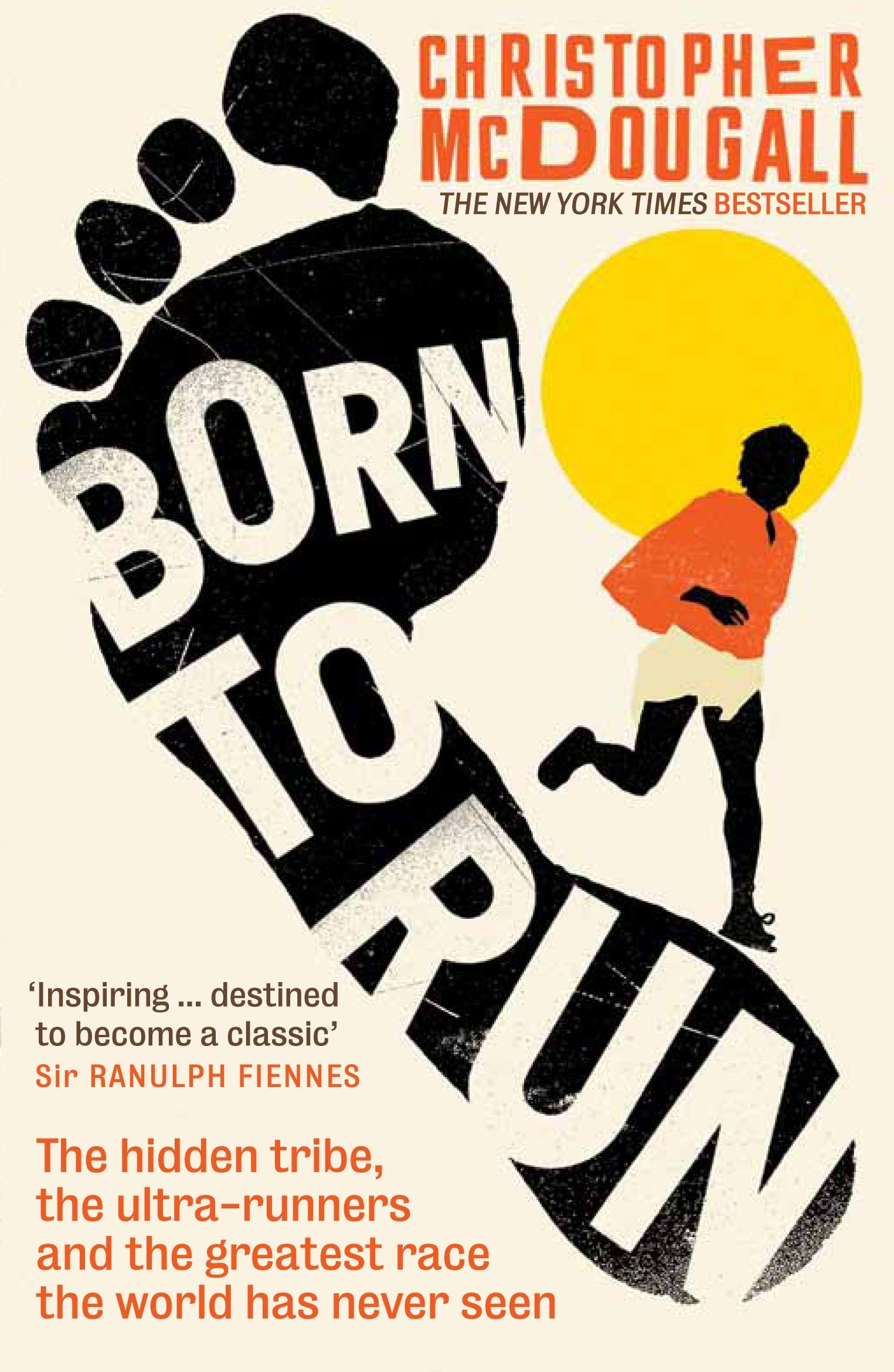 Profile Books Born to Run: The Hidden Tribe, the Ultra-Runners, and the Greatest Race the World Has Never Seen | Paperback 1