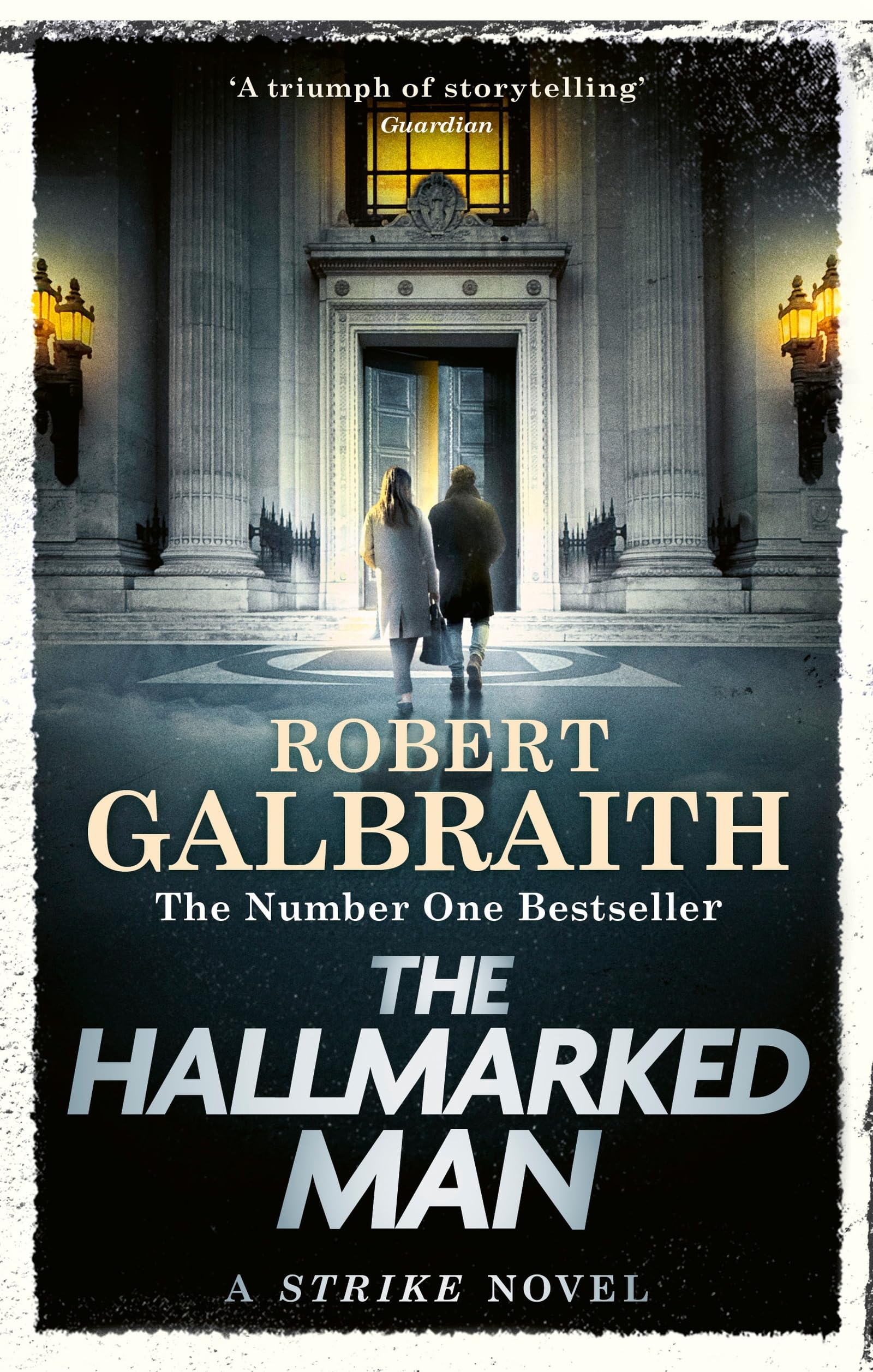 Robert Galbraith - The Hallmarked Man: Cormoran Strike Book 8 [Paperback]