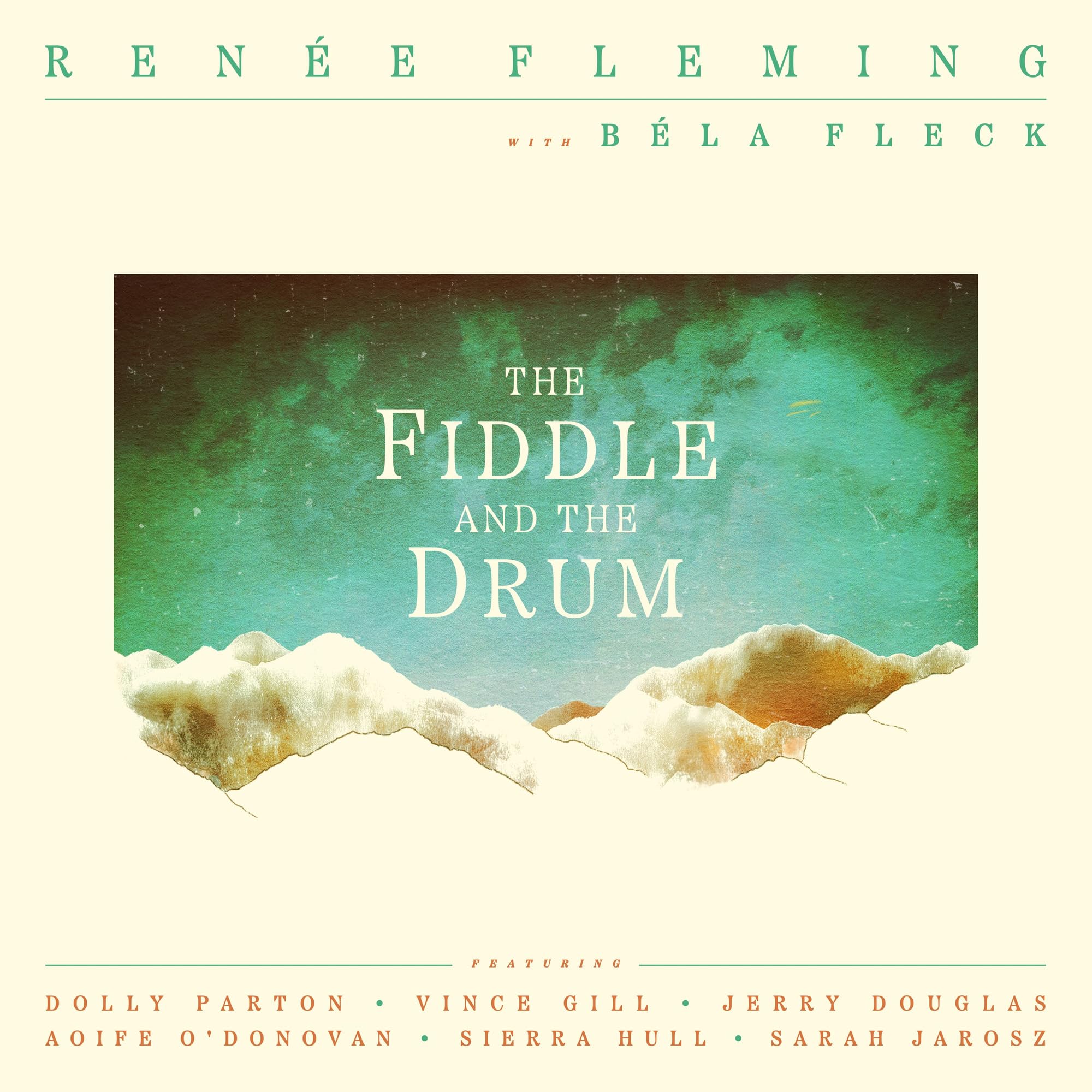 Renée Fleming & Béla Fleck - The Fiddle and the Drum [CD]
