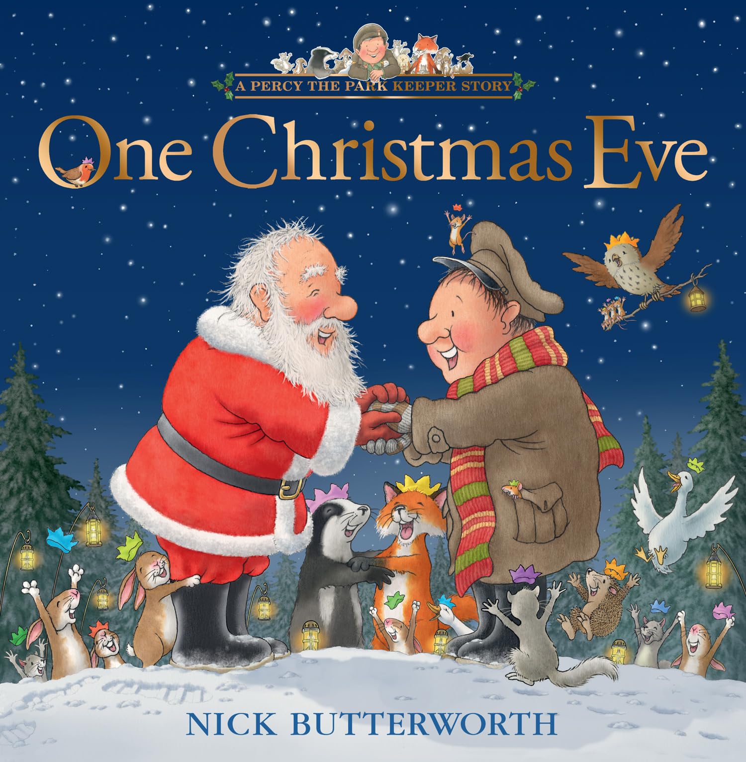 Nick Butterworth One Christmas Eve: A Percy the Park Keeper Picture Book | Hardcover | Ages 3-5