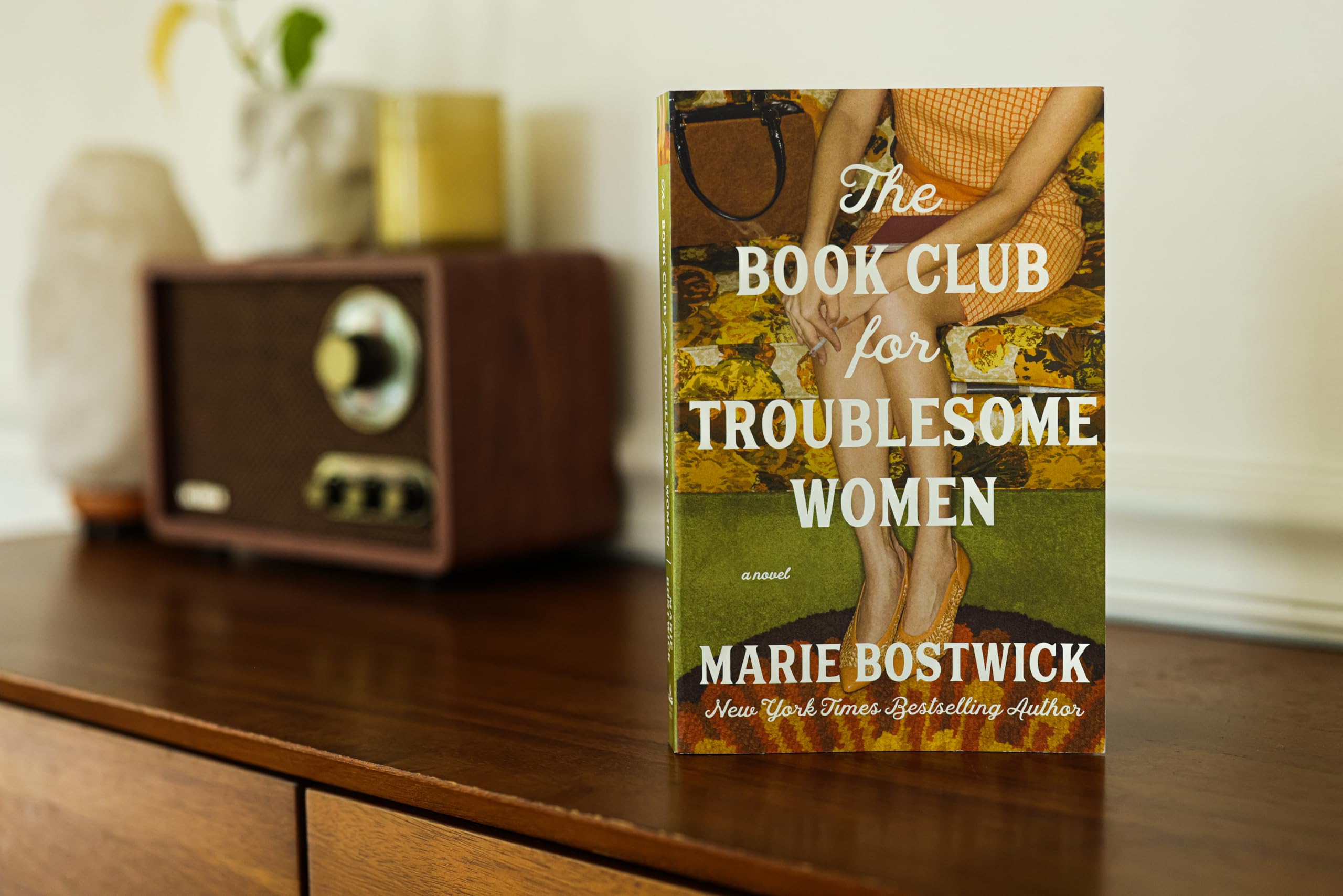 Marie Bostwick - The Book Club for Troublesome Women: A Novel [Paperback]