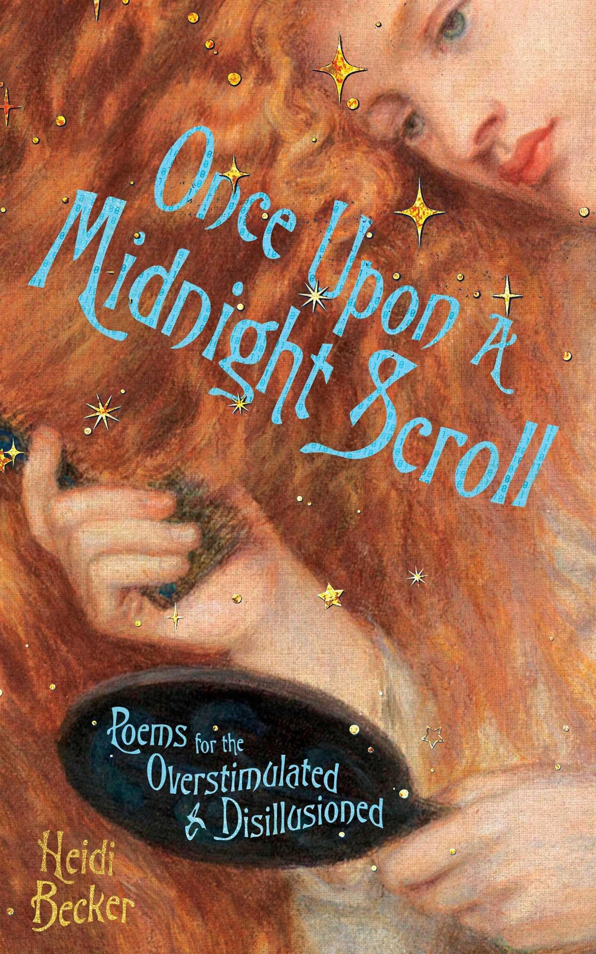 Andrews McMeel Publishing Once Upon a Midnight Scroll: Poems for the Overstimulated & Disillusioned - Paperback