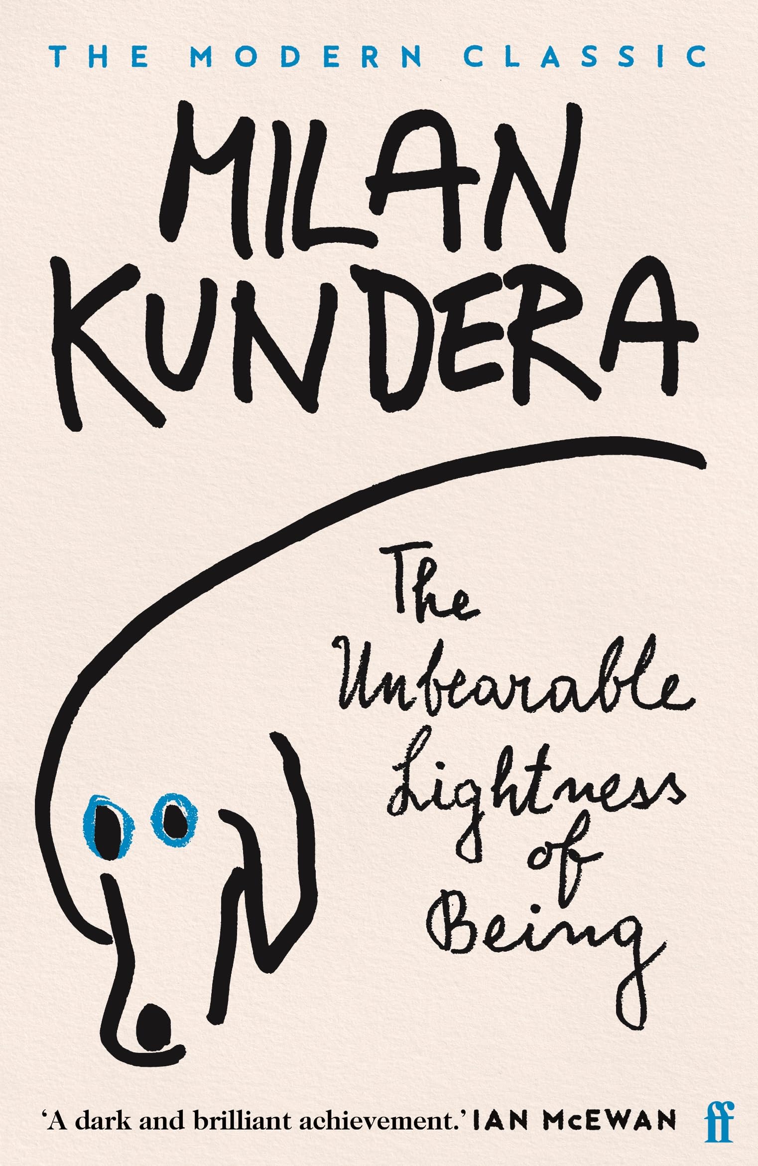 Milan Kundera The Unbearable Lightness of Being - Metaphysical & Visionary Literature | Paperback