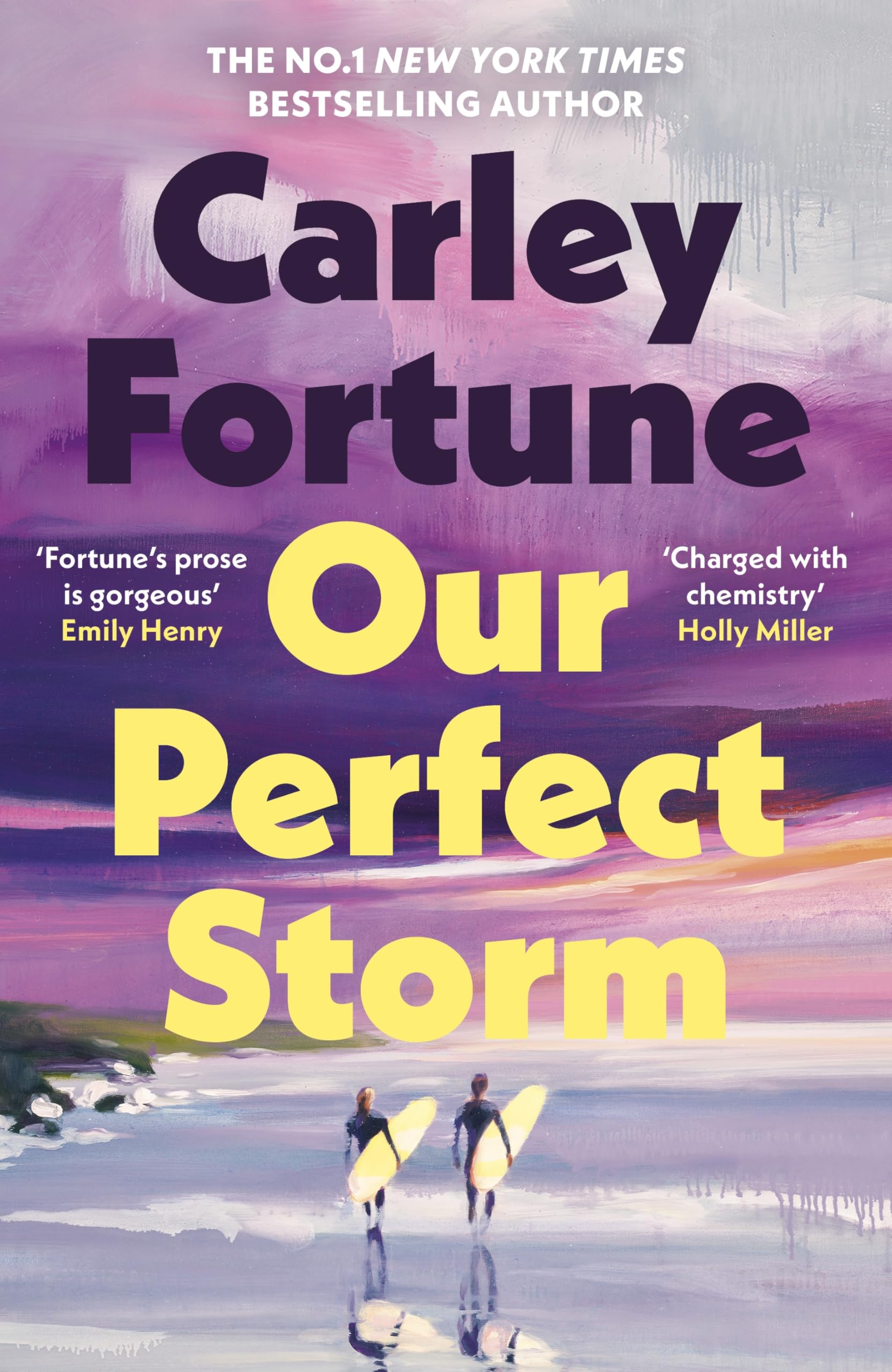 Carley Fortune - Our Perfect Storm | Contemporary Romance Novel [Hardcover] 1