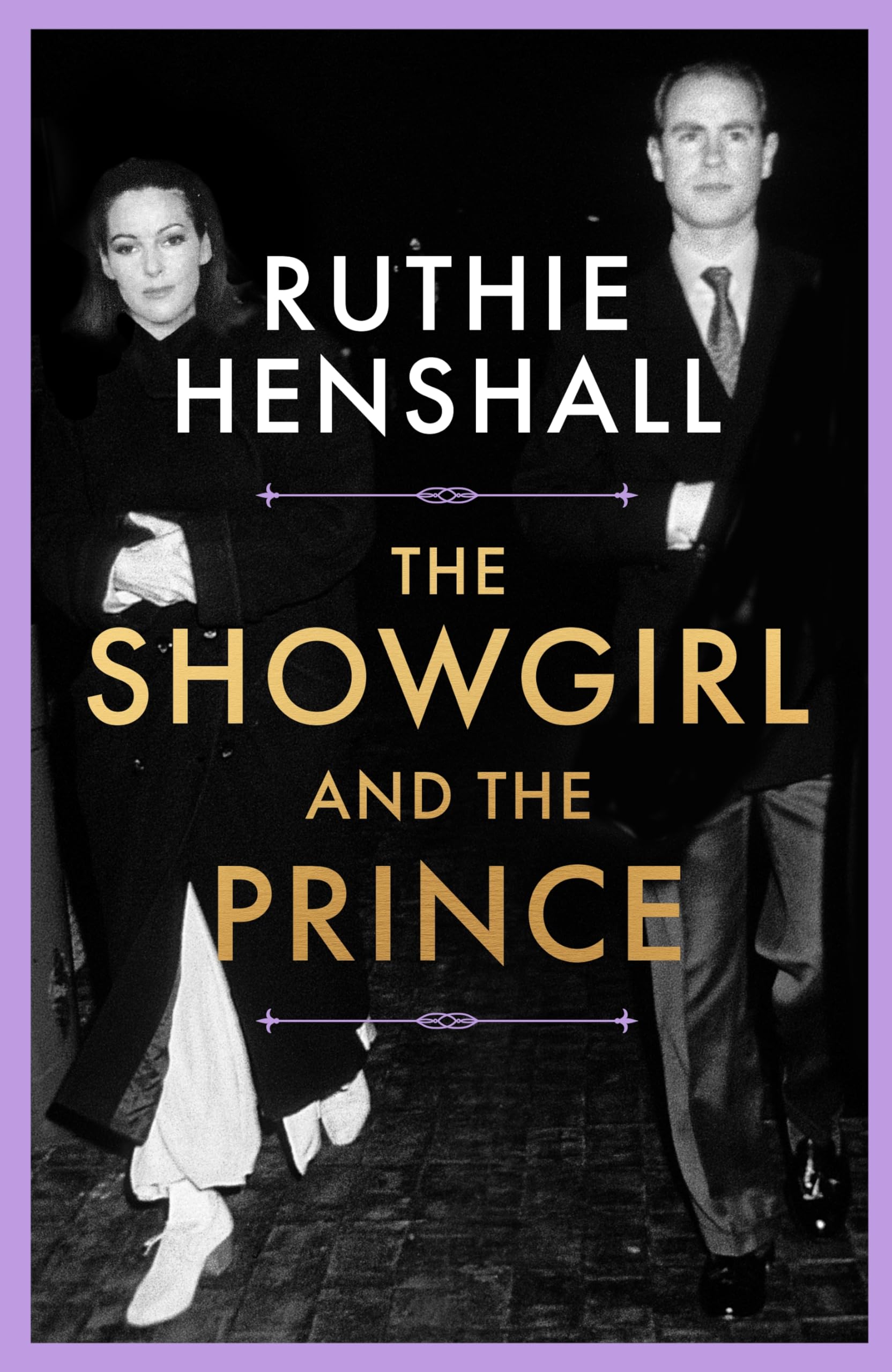 Ruthie Henshall - The Showgirl and the Prince: A Memoir | Hardcover