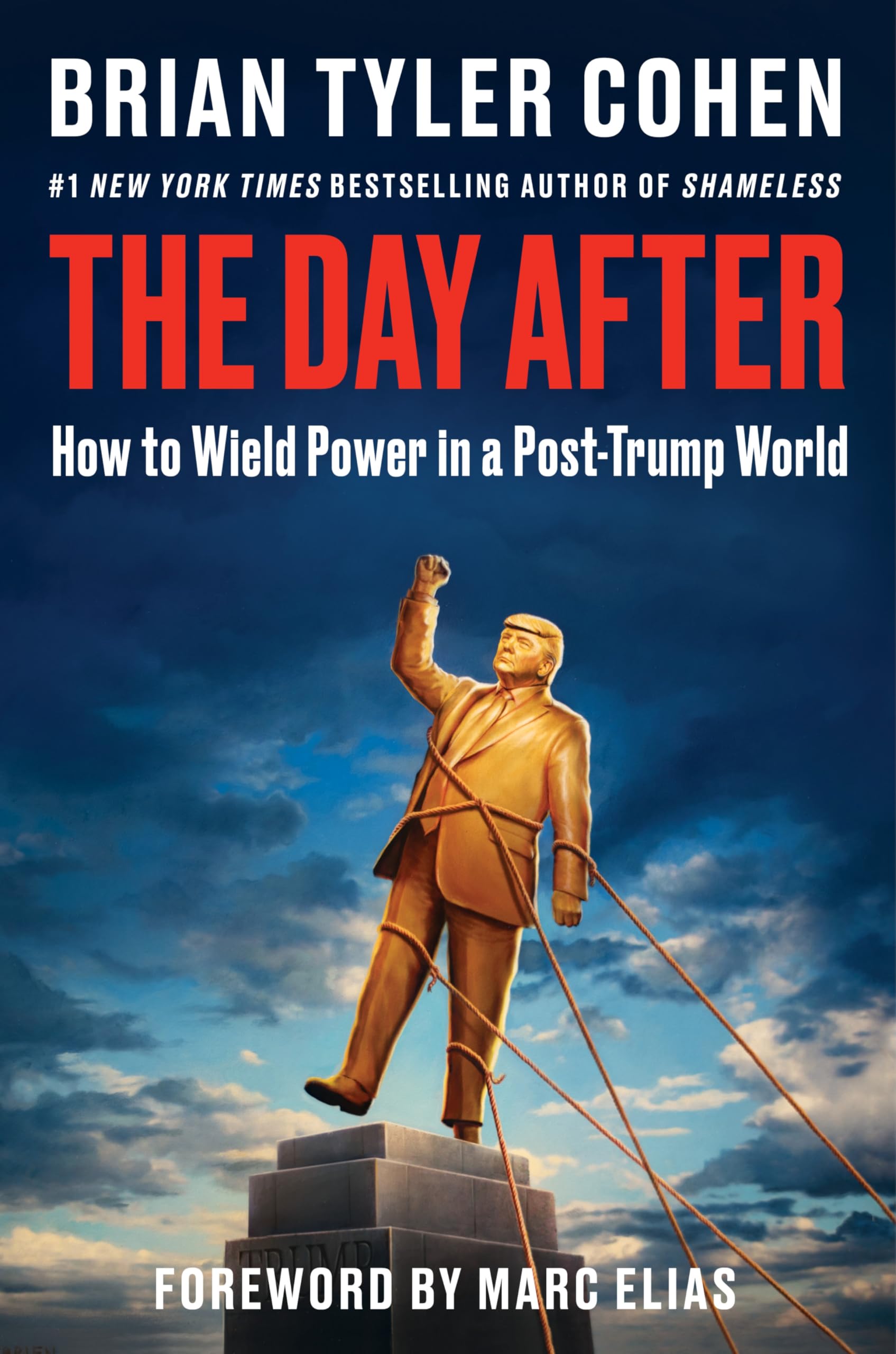 Harper The Day After: How to Wield Power in a Post-Trump World - Progressive Politics | Hardcover 1