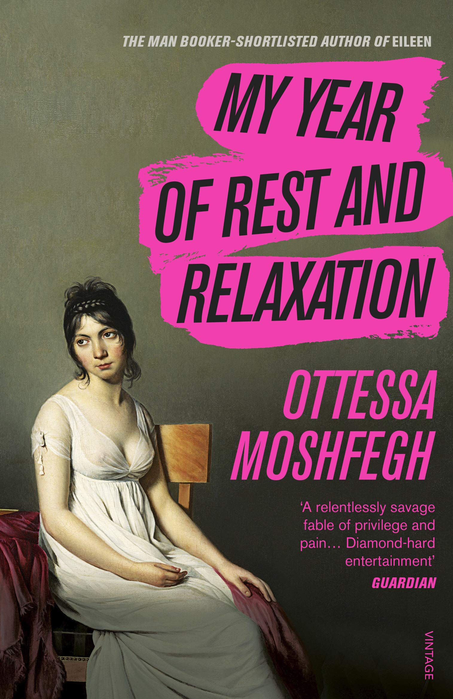 Penguin My Year of Rest and Relaxation by Ottessa Moshfegh | Women's Literary Fiction