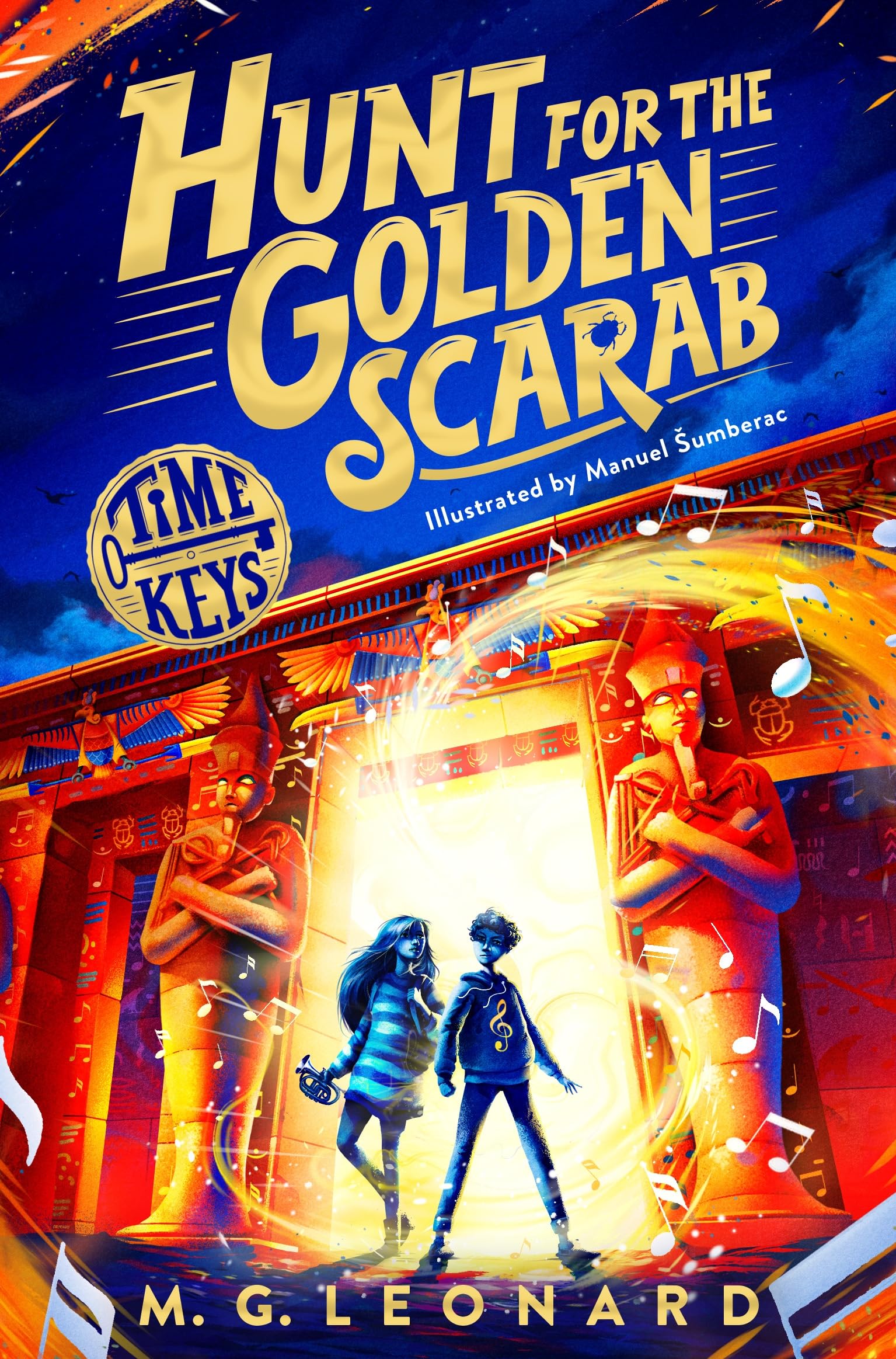 MACMILLAN Hunt for the Golden Scarab: Journey to Ancient Egypt | Time Keys Series Book 1 | Ages 9-11