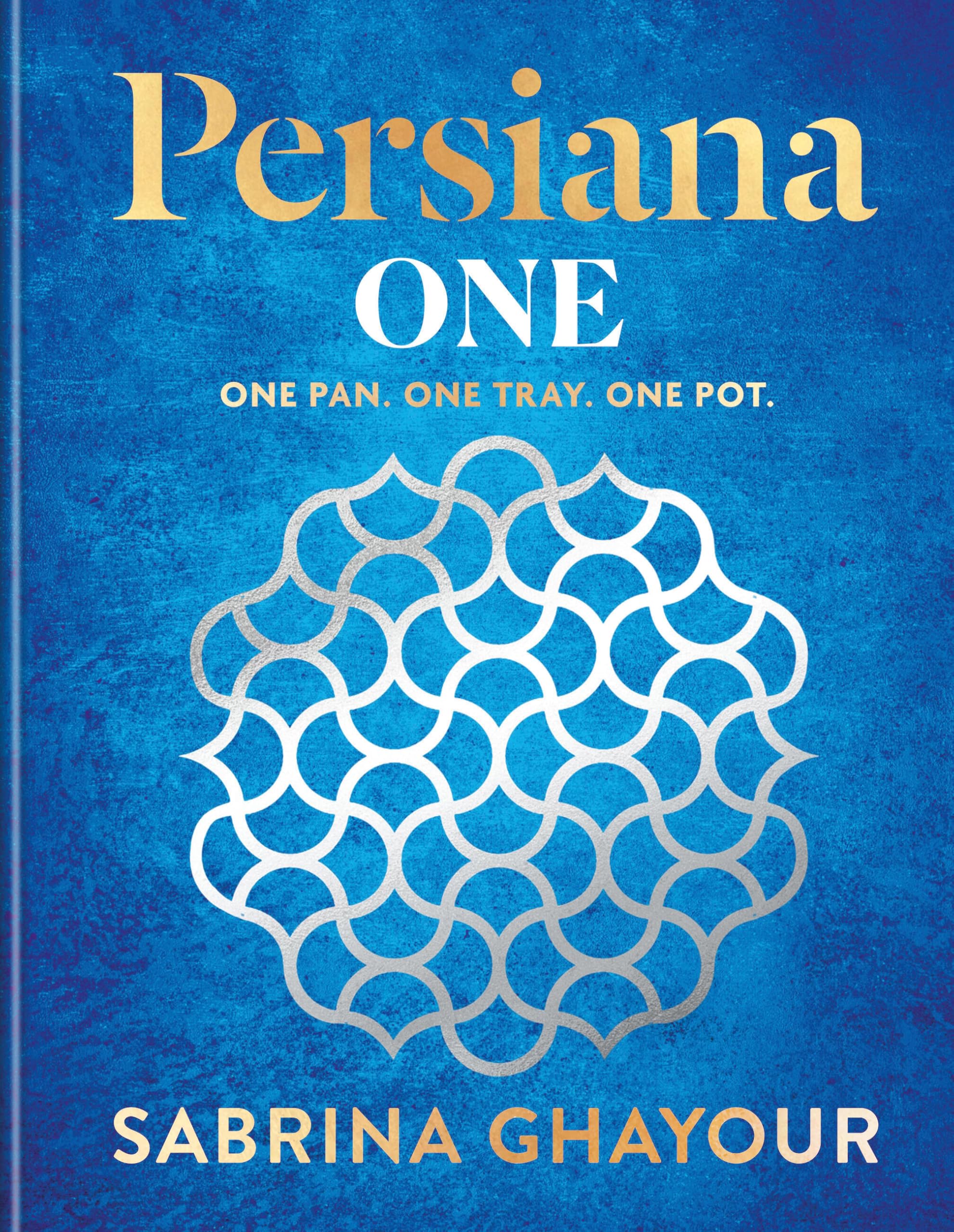 Aster Persiana One: Easy Middle Eastern Recipes - Hardcover | 240 Pages