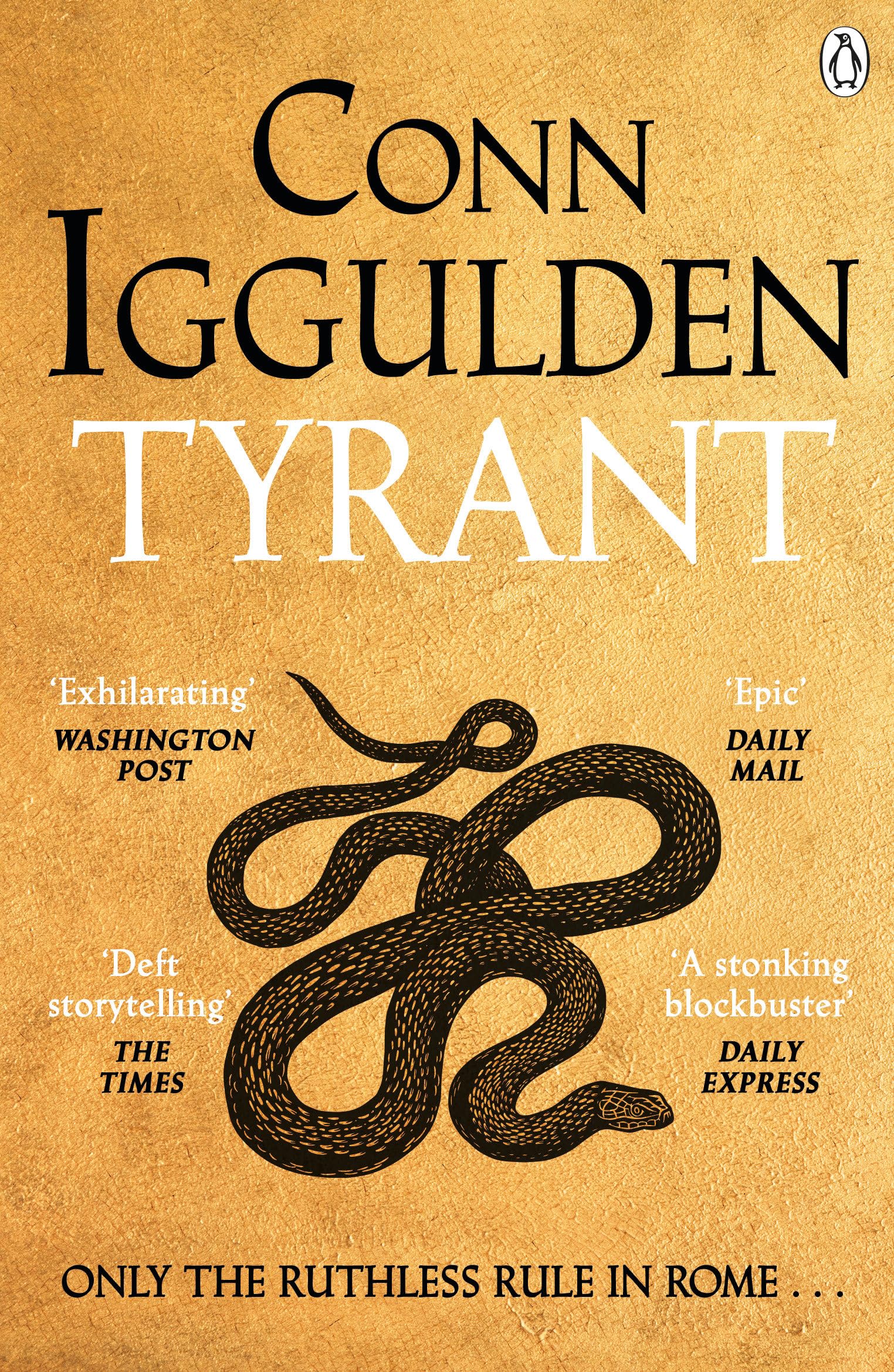 Michael Joseph Tyrant: The Ruthless Rise of Roman Emperor Nero | Paperback | Conn Iggulden