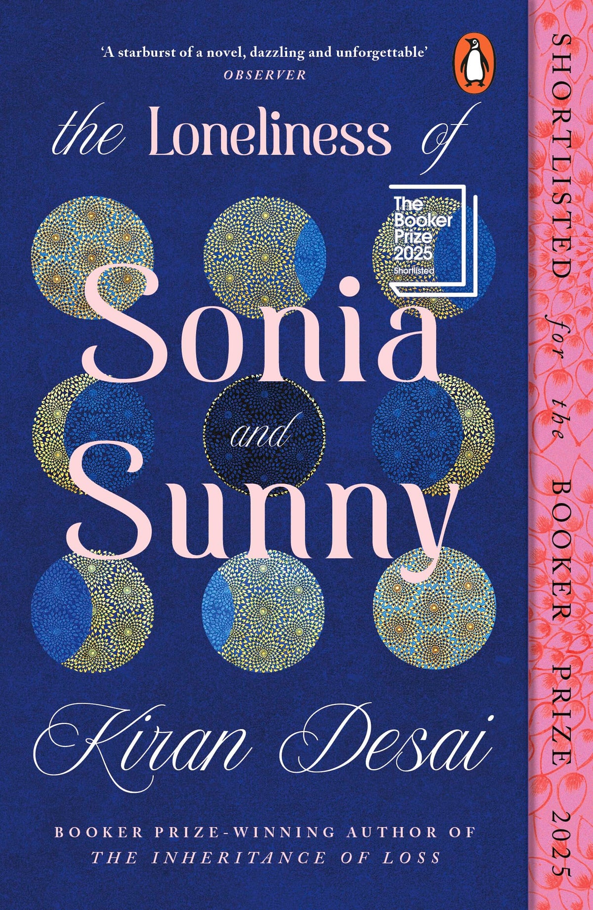 Penguin The Loneliness of Sonia and Sunny - Paperback, 688 Pages, Booker Prize 2025 Shortlist