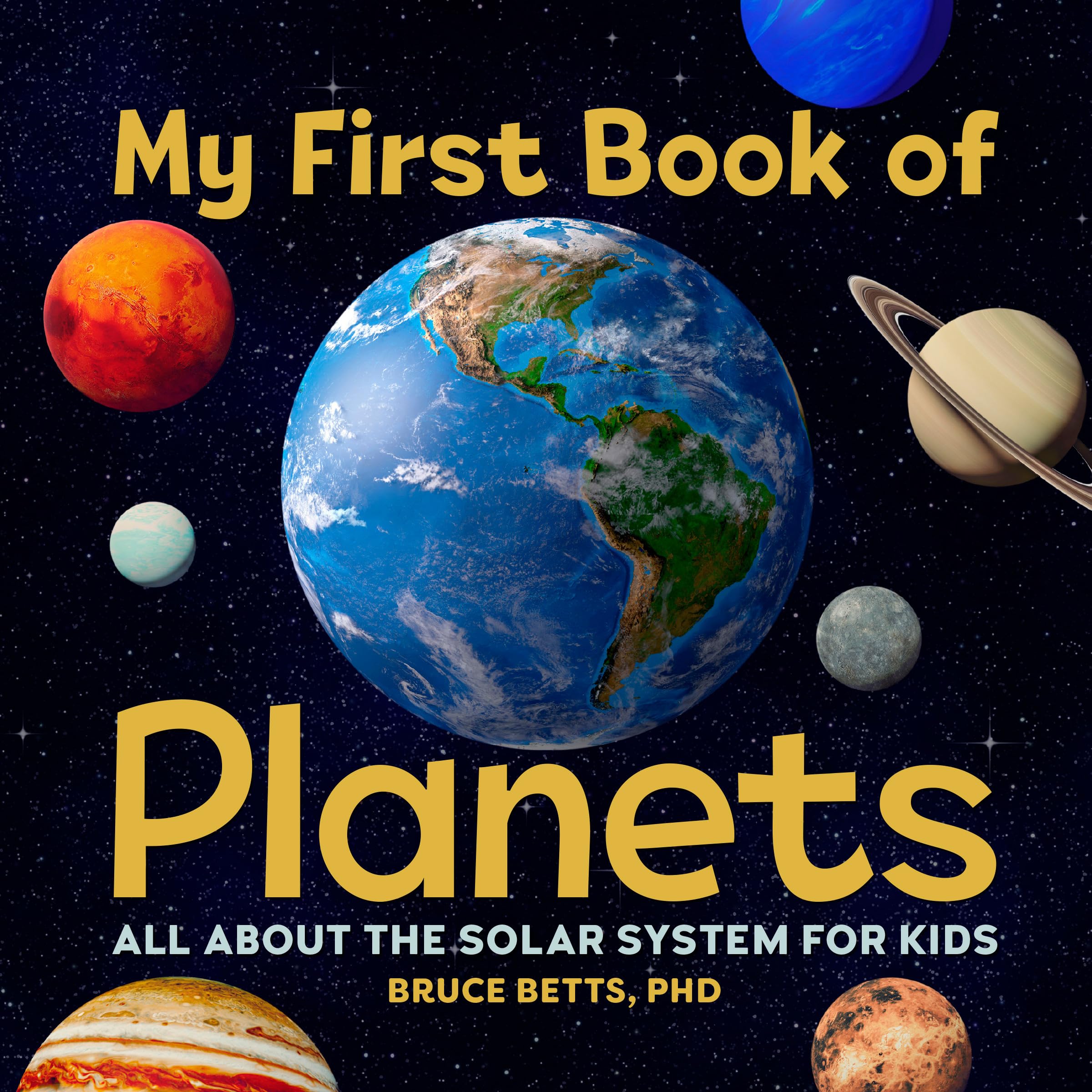 Callisto Kids My First Book of Planets - Solar System Exploration for Ages 3-6 | Paperback