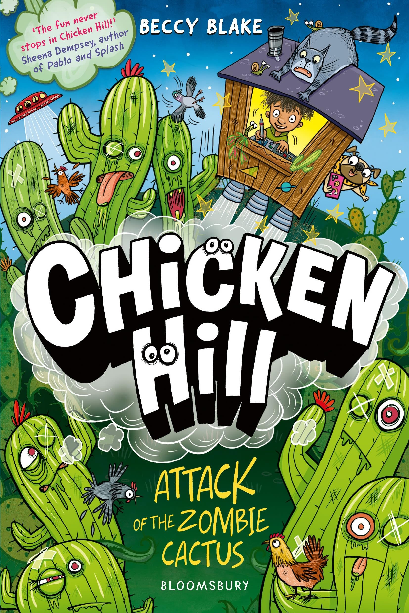 Bloomsbury Chicken Hill: Attack of the Zombie Cactus - Three Hilarious Short Stories | Ages 7-12