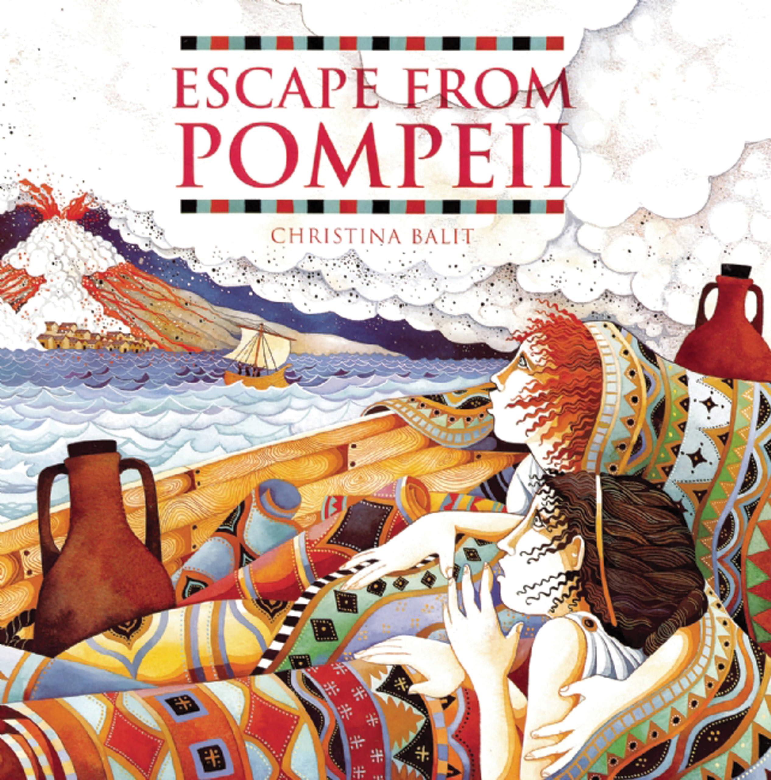 HarperCollins Escape from Pompeii by Christina Balit | Illustrated Paperback for Ages 6-9 1