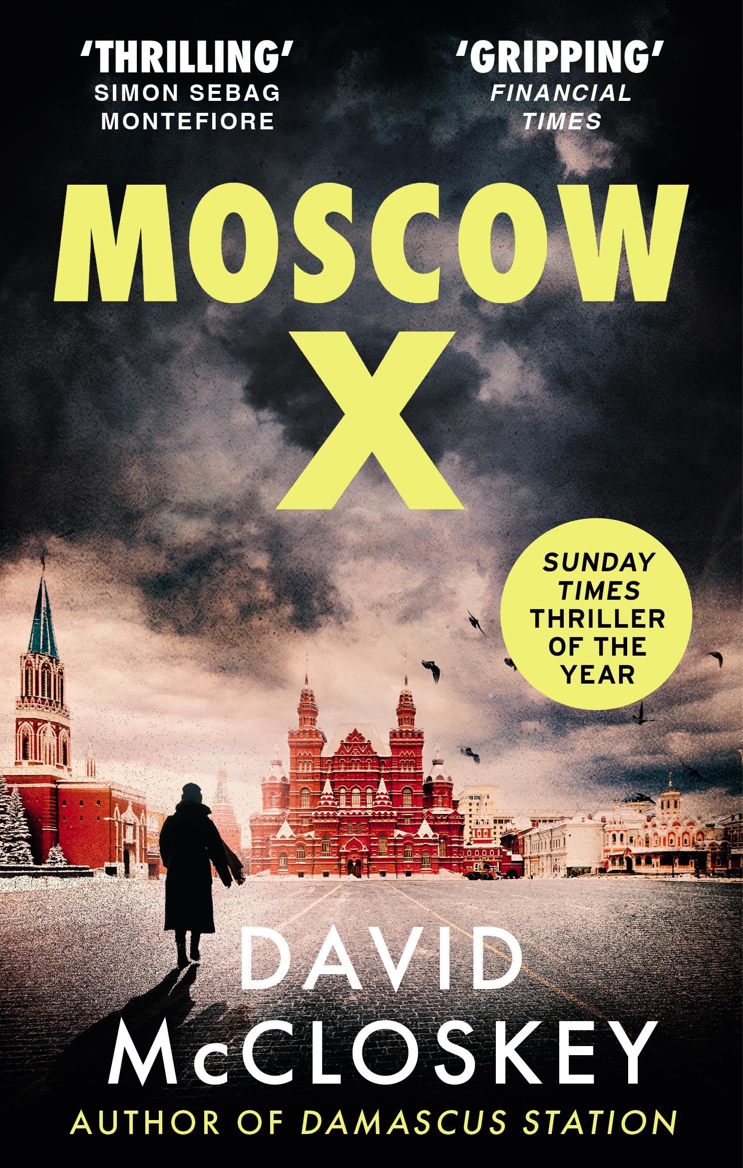 Moscow X: A David McCloskey Spy Thriller (Paperback)
