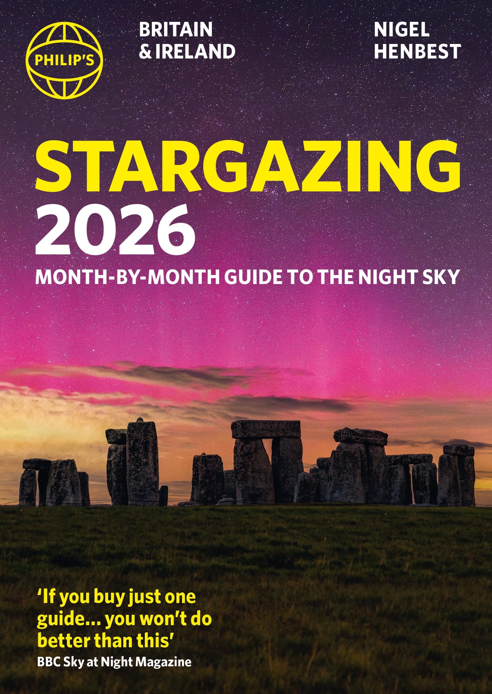 Philip's 2026 Stargazing Month-by-Month Guide to the Night Sky Britain & Ir | Paperback | 210g 1