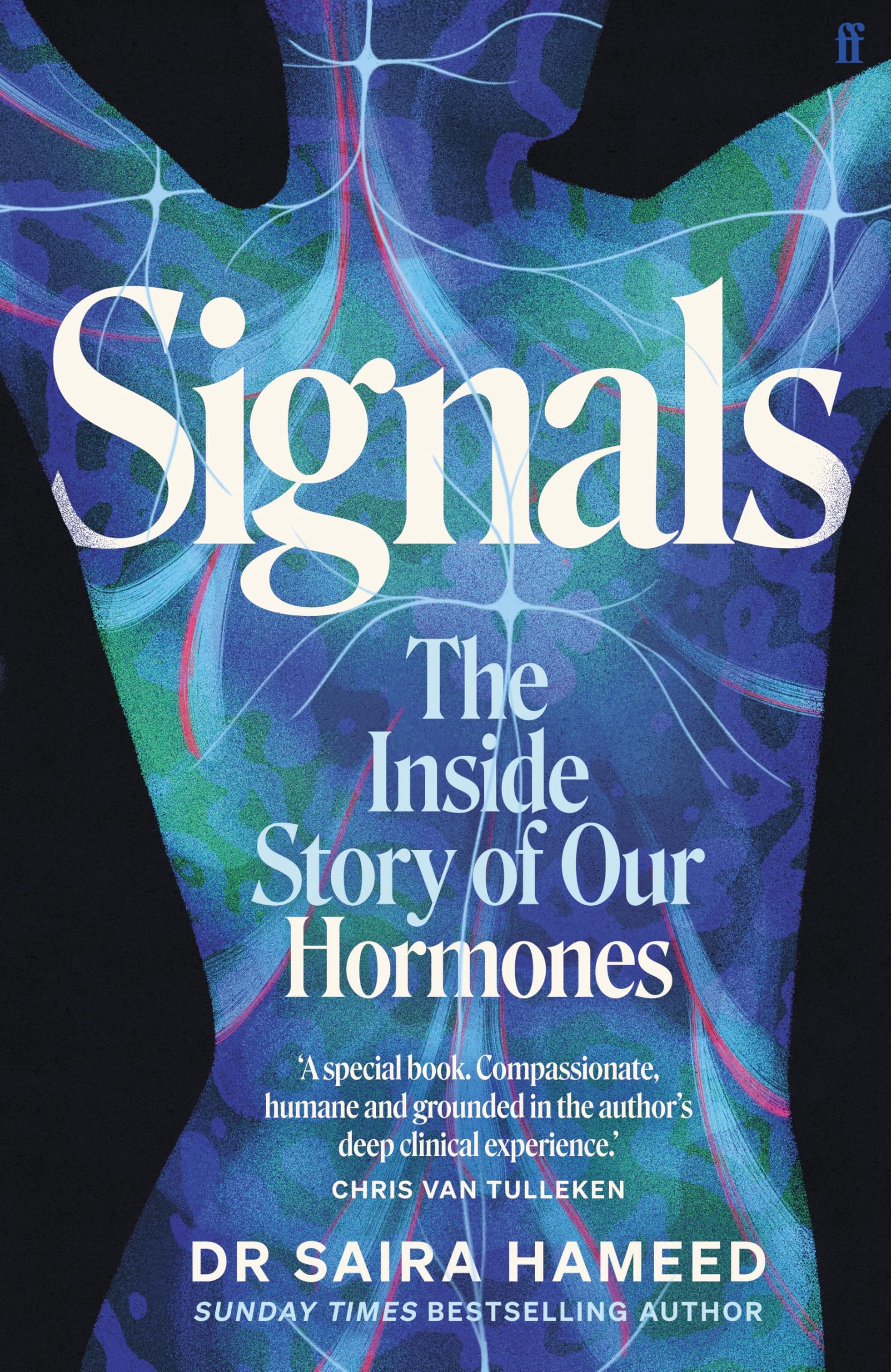 Dr Saira Hameed - Signals: The Inside Story of Our Hormones | Hardcover | English