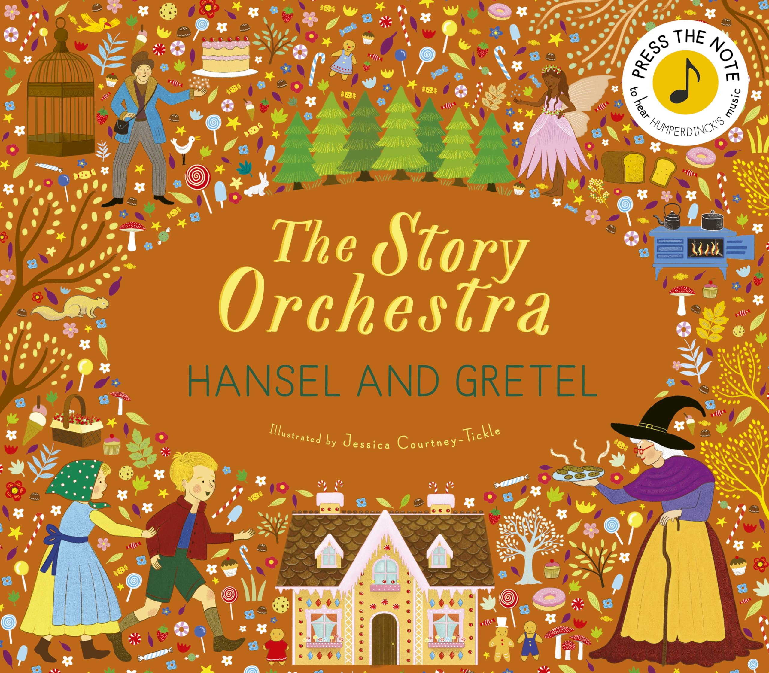 Frances Lincoln The Story Orchestra: Hansel and Gretel Songbook | Hardcover | Ages 5-8