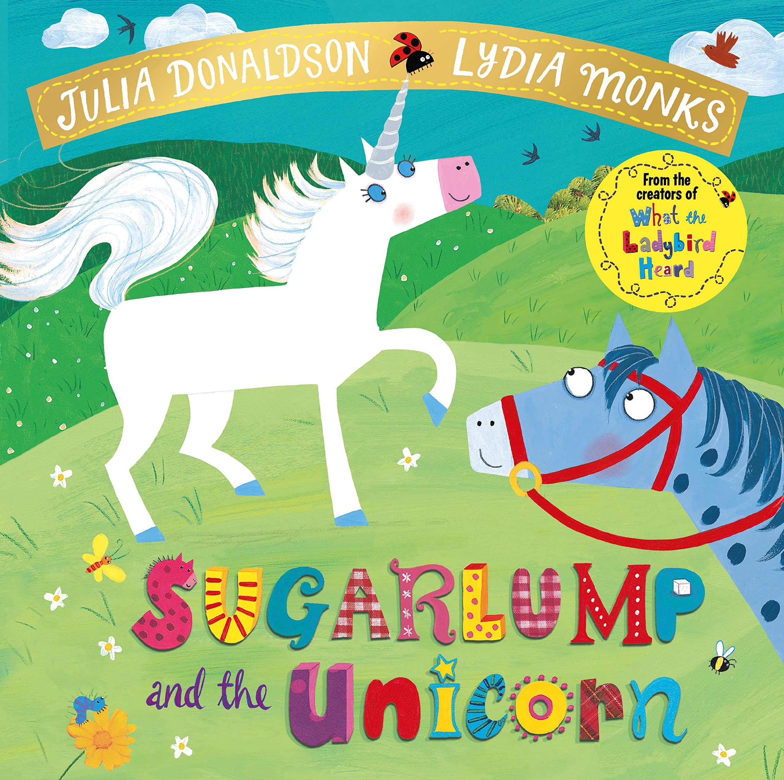 MACMILLAN Sugarlump and the Unicorn by Julia Donaldson | Paperback | 32 Pages