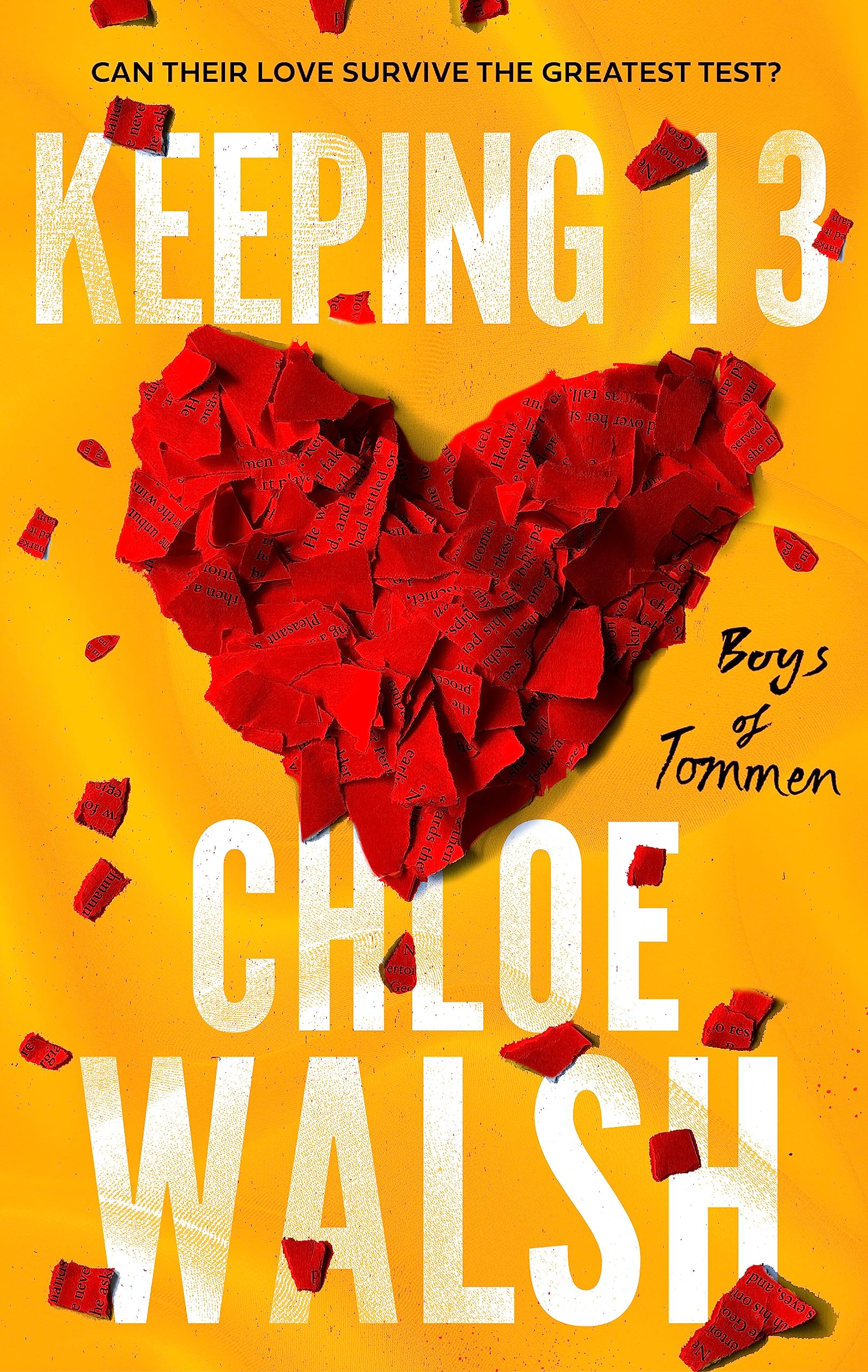 Chloe Walsh - Keeping 13 | Epic Romance Novel | Paperback